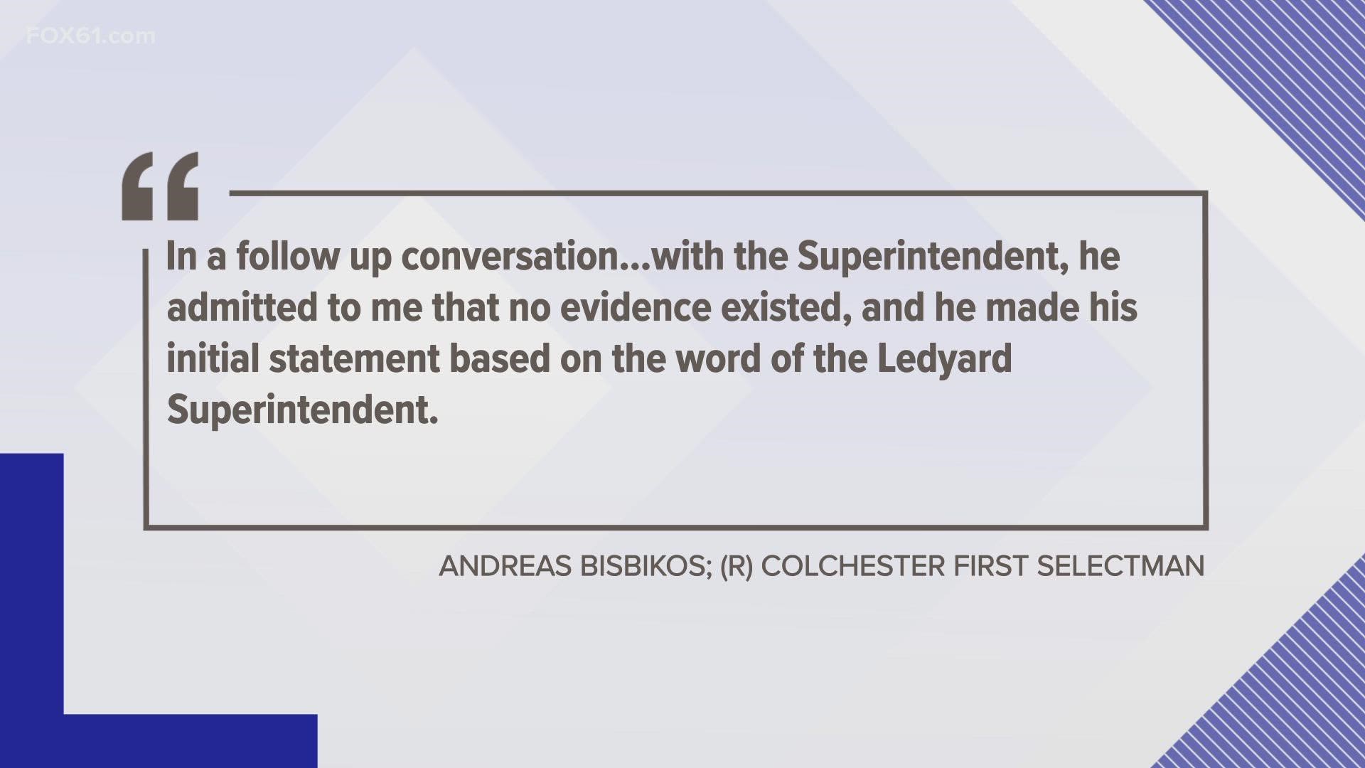 First Selectman Andreas Bisibokos said the Ledyard superintendent should resign if no evidence is found.