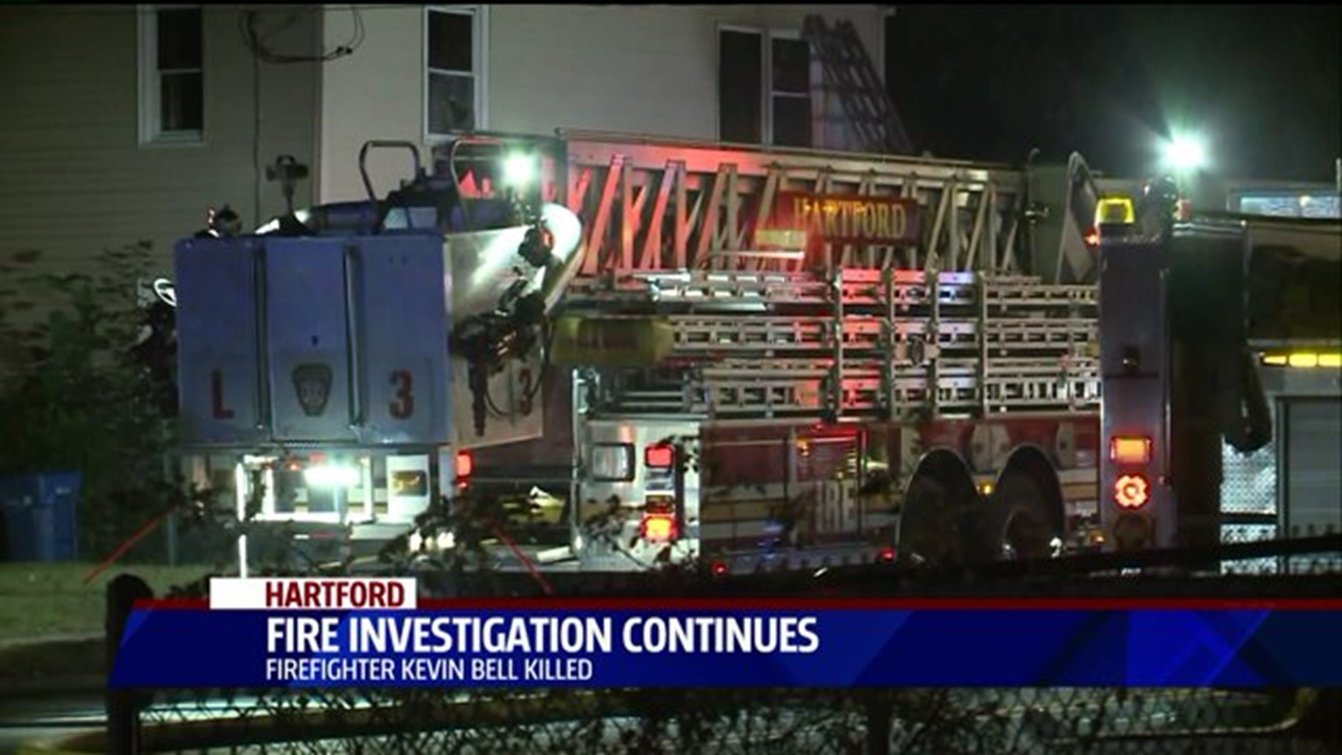Hartford Fire Investigation Continues