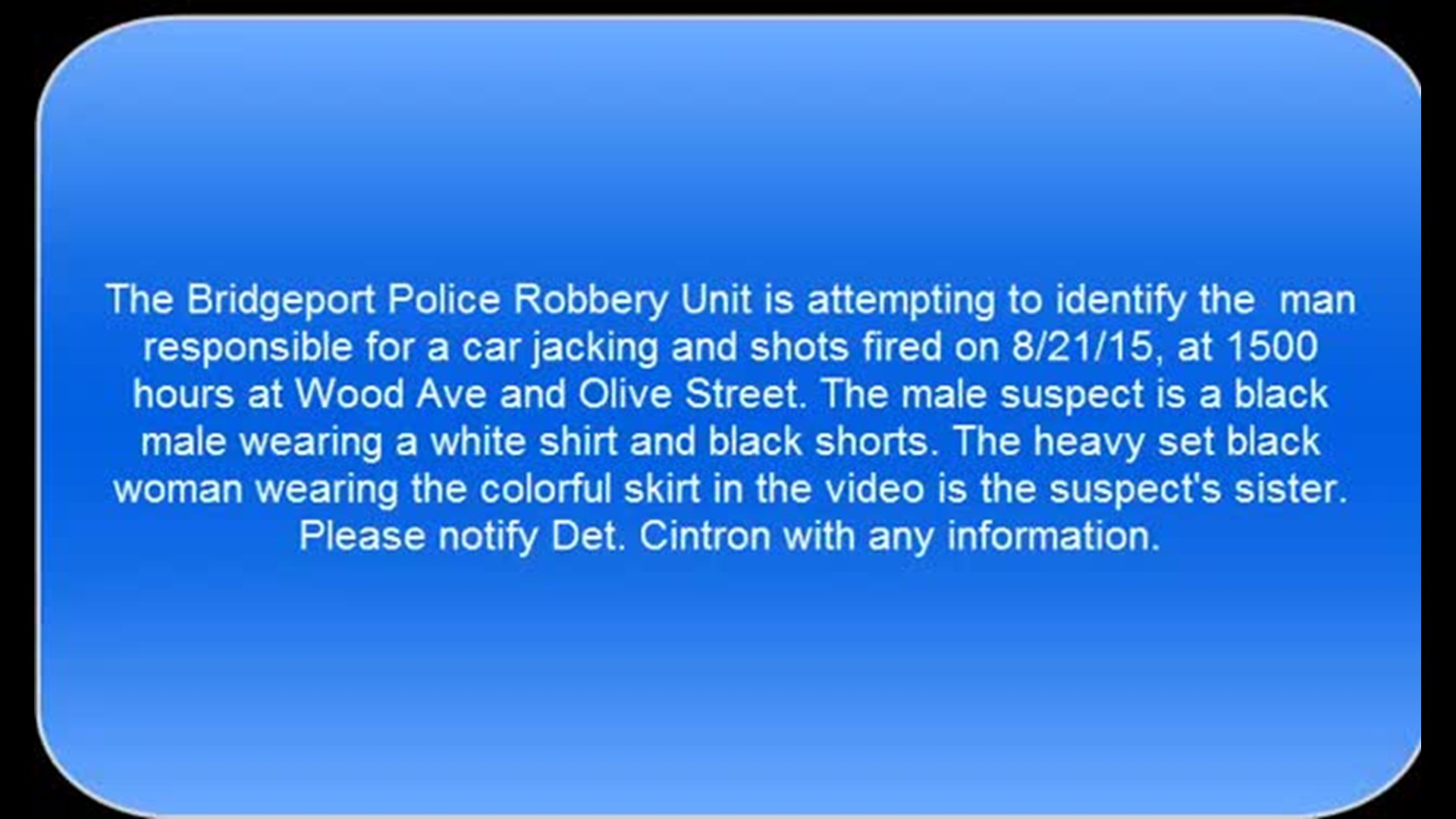 Bridgeport police seek suspect