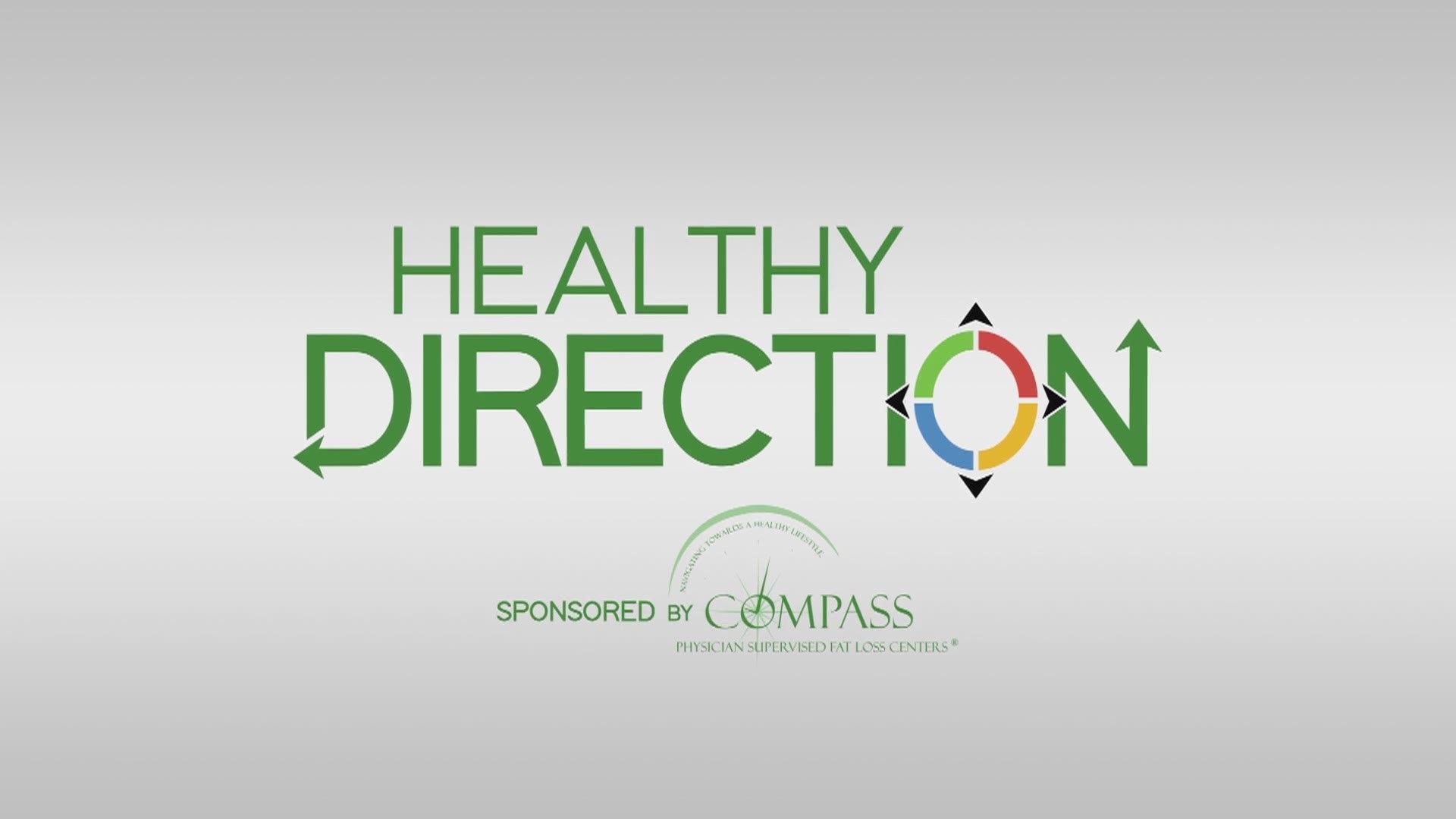 This edition of Healthy Direction welcomes Dr. Kusher from Compass Fat Loss to talk about how to successfully keep weight off.