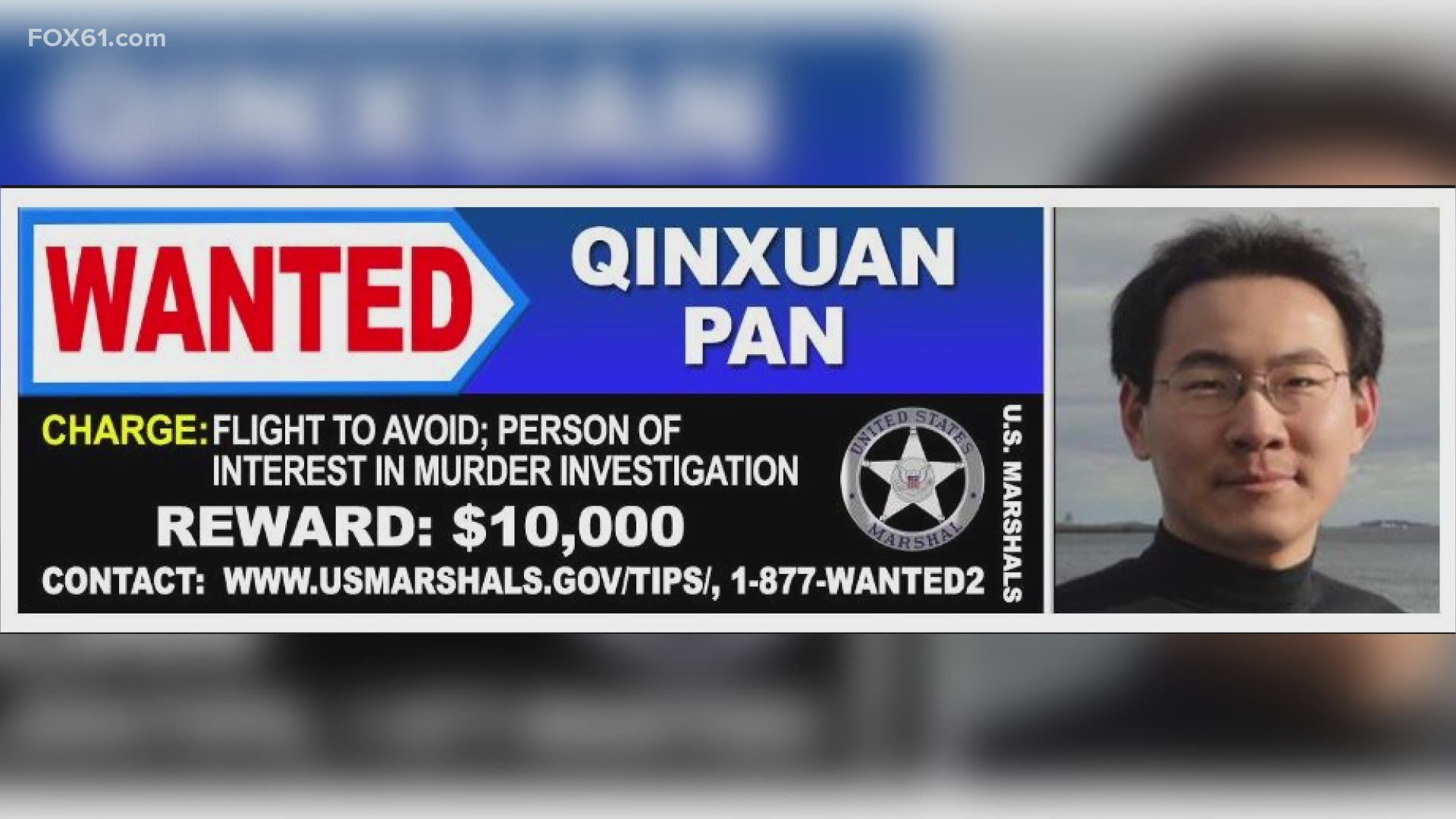 Pan is accused of murdering Yale graduate student Kevin Jiang. The US Marshals are offering a $10,000 reward for information leading to his location and arrest.