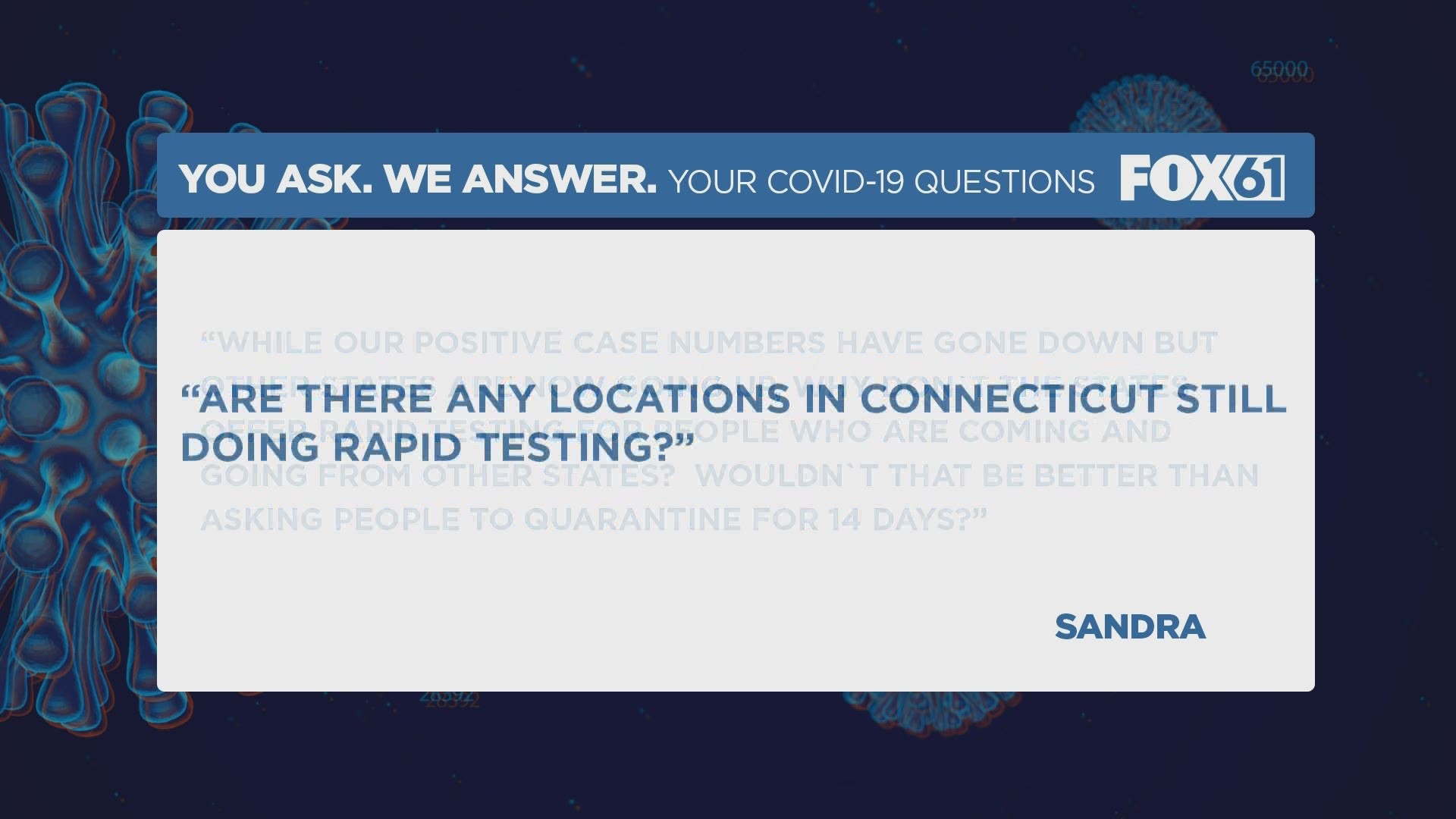 “Are there any locations in Connecticut still doing rapid testing?"