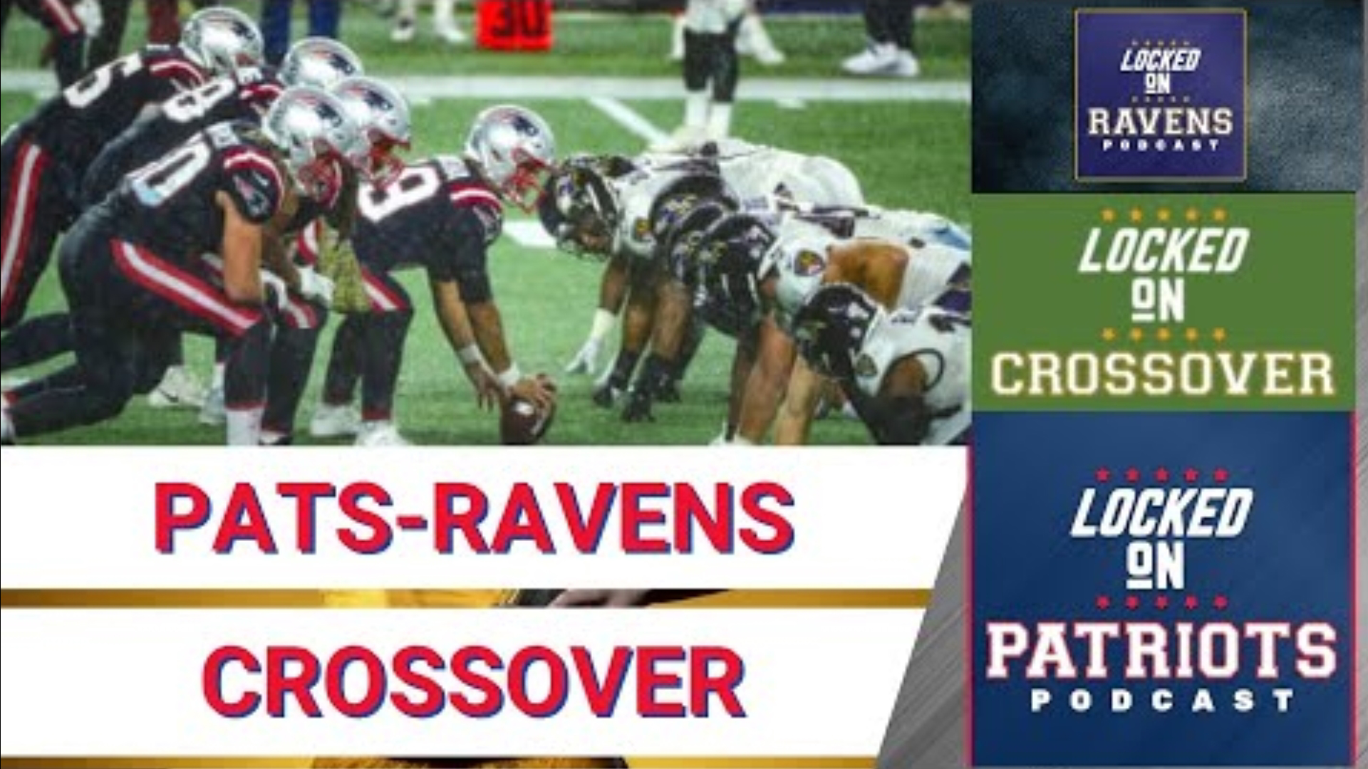 Join hosts Mike D’Abate of Locked On Patriots and Kevin Oestreicher of Locked On Ravens as they preview this Sunday’s showdown.