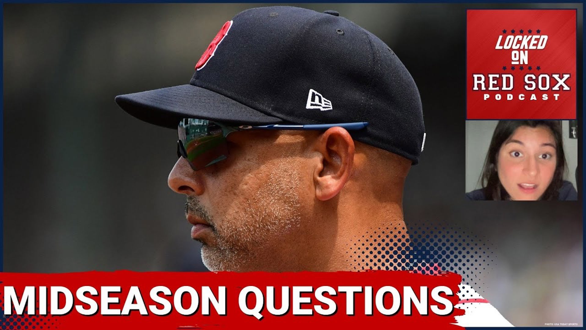 Biggest questions surrounding the Boston Red Sox before the second half |  Boston Red Sox Podcast