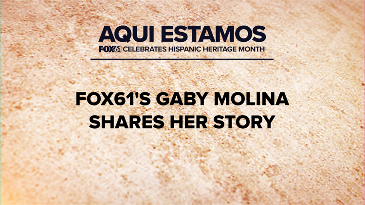 Aqui Estamos | FOX61's Gaby Molina shares her story for the very first time