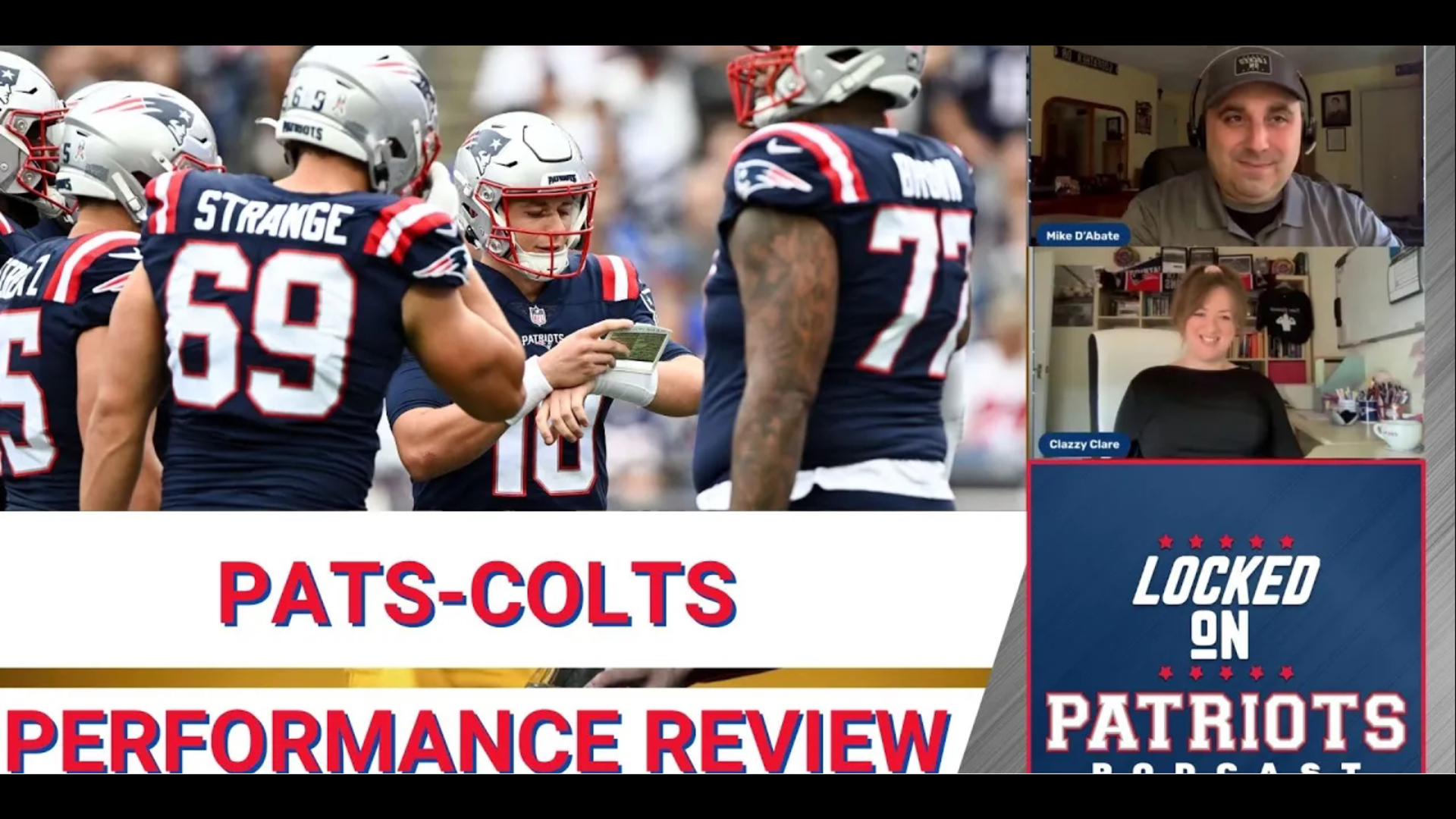 Evaluating the New England Patriots Performance vs. Colts; Clare-Voyance  After the Bye