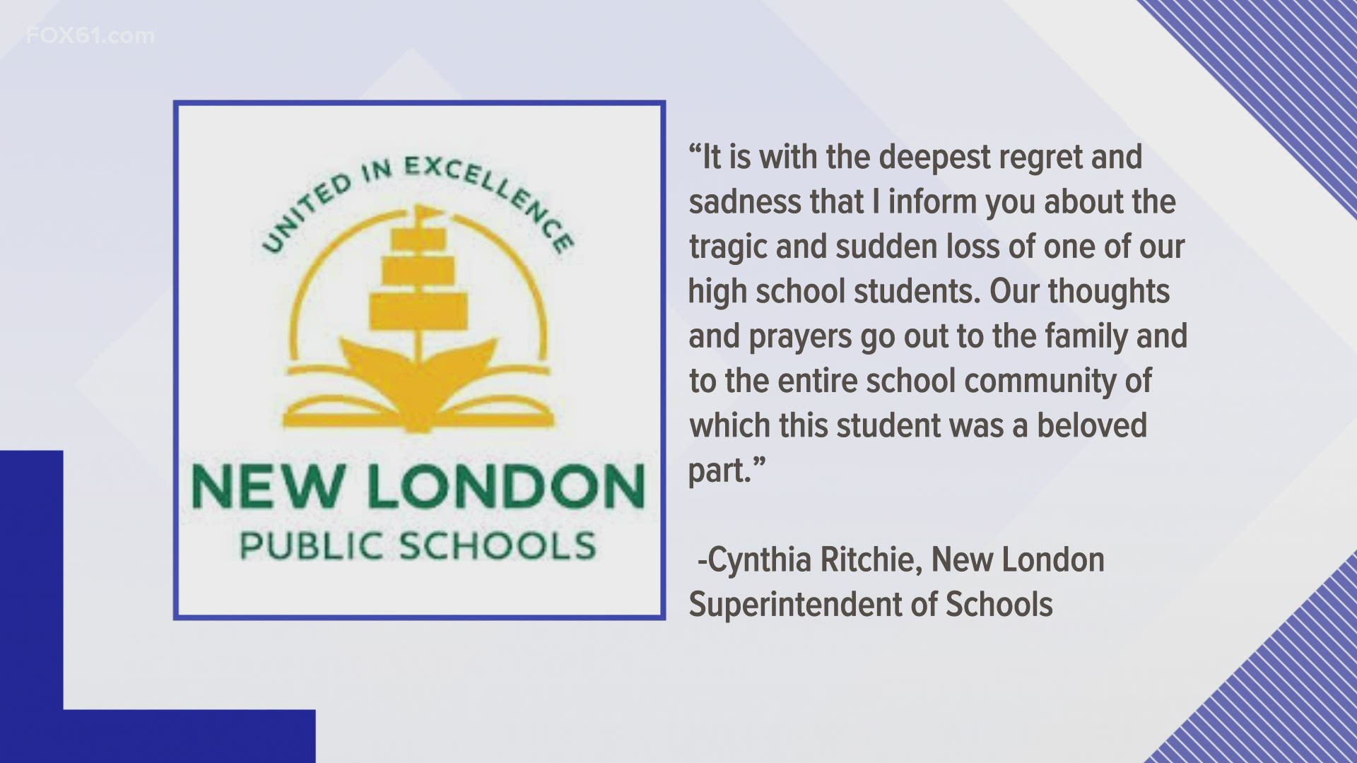 The New London Public Schools superintendent confirmed a 17-year-old high school student was the victim of the shooting.