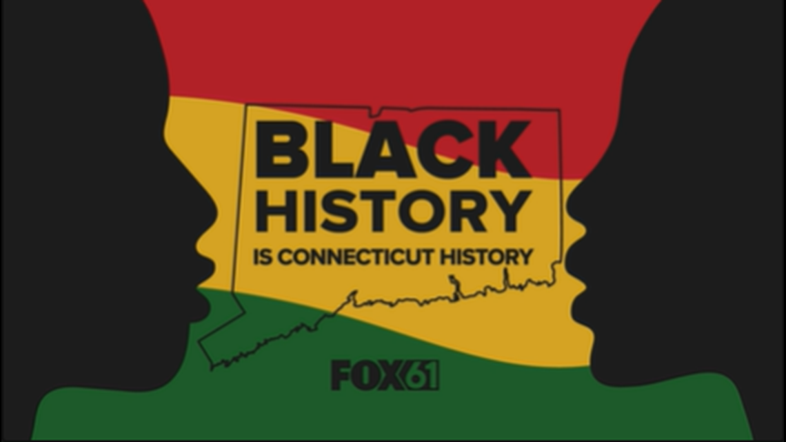 Black History is Connecticut History The Series, Events, and More