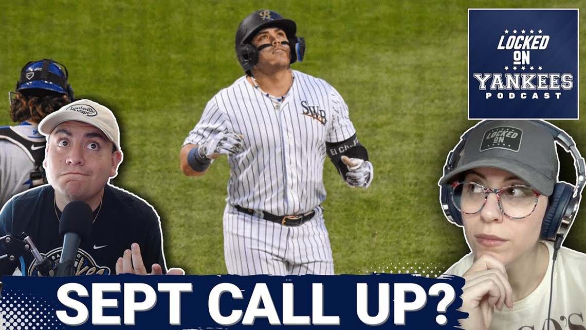 SEPTEMBER CALL UPS Who will New York Yankees call? (Q&A) Podcast