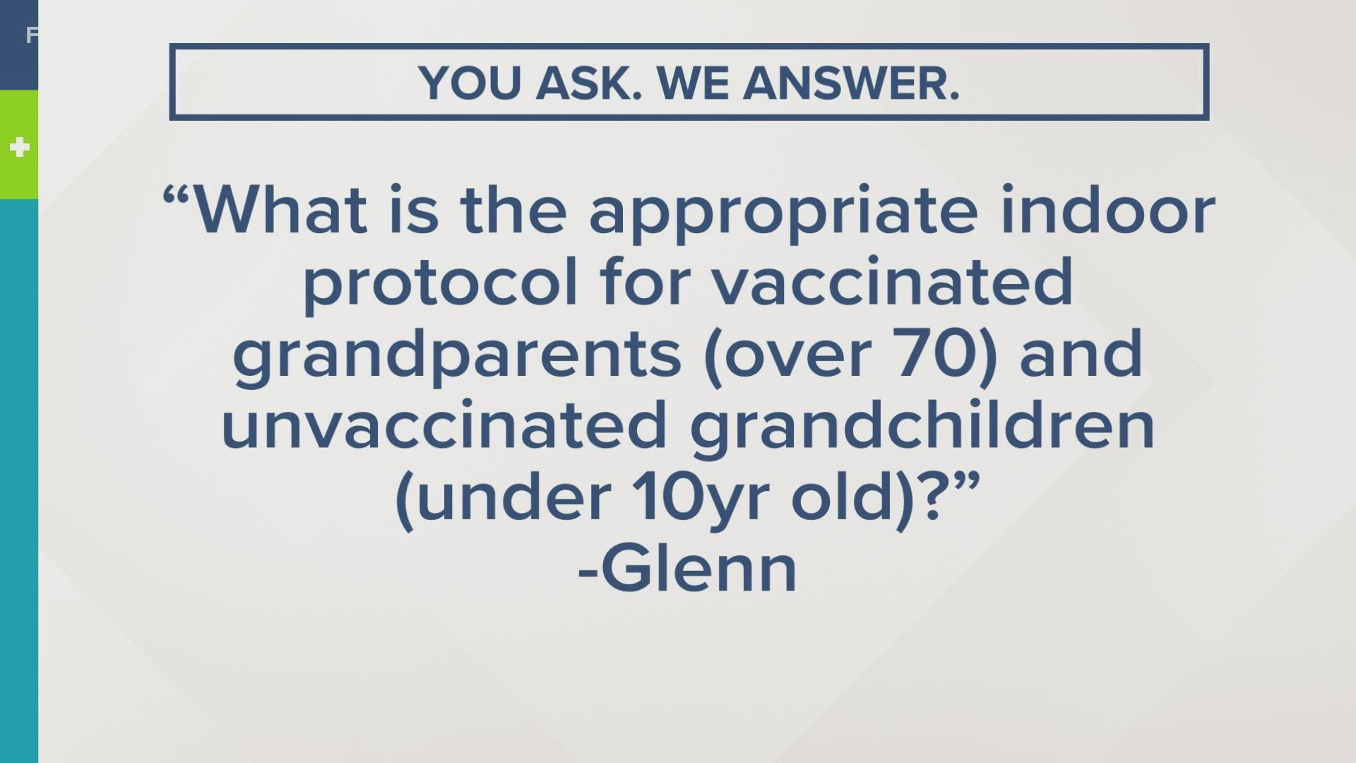 Grant says those who have comorbidities do have to be careful and be aware of unvaccinated individuals.