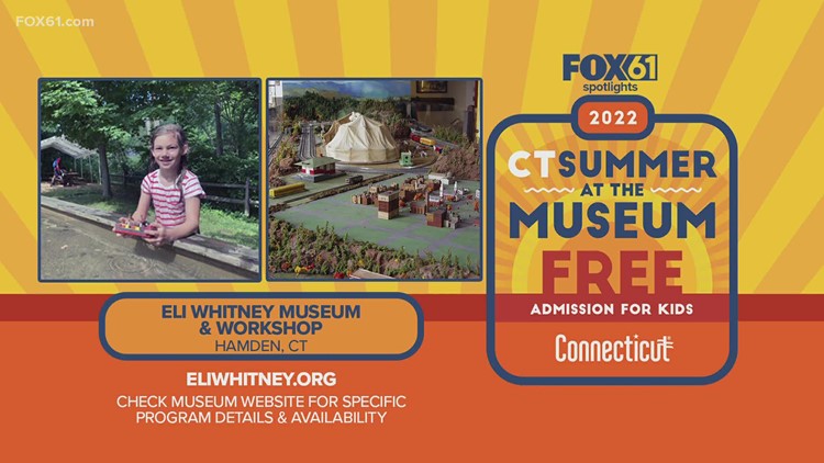 FOX61 Highlights CT Summer at the Museum: Eli Whitney Museum and workshop