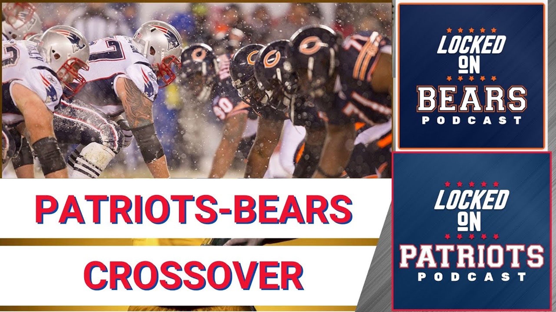 Join hosts Mike D’Abate of Locked On Patriots and Lorin Cox of Locked On Bears as they preview Monday night’s showdown.