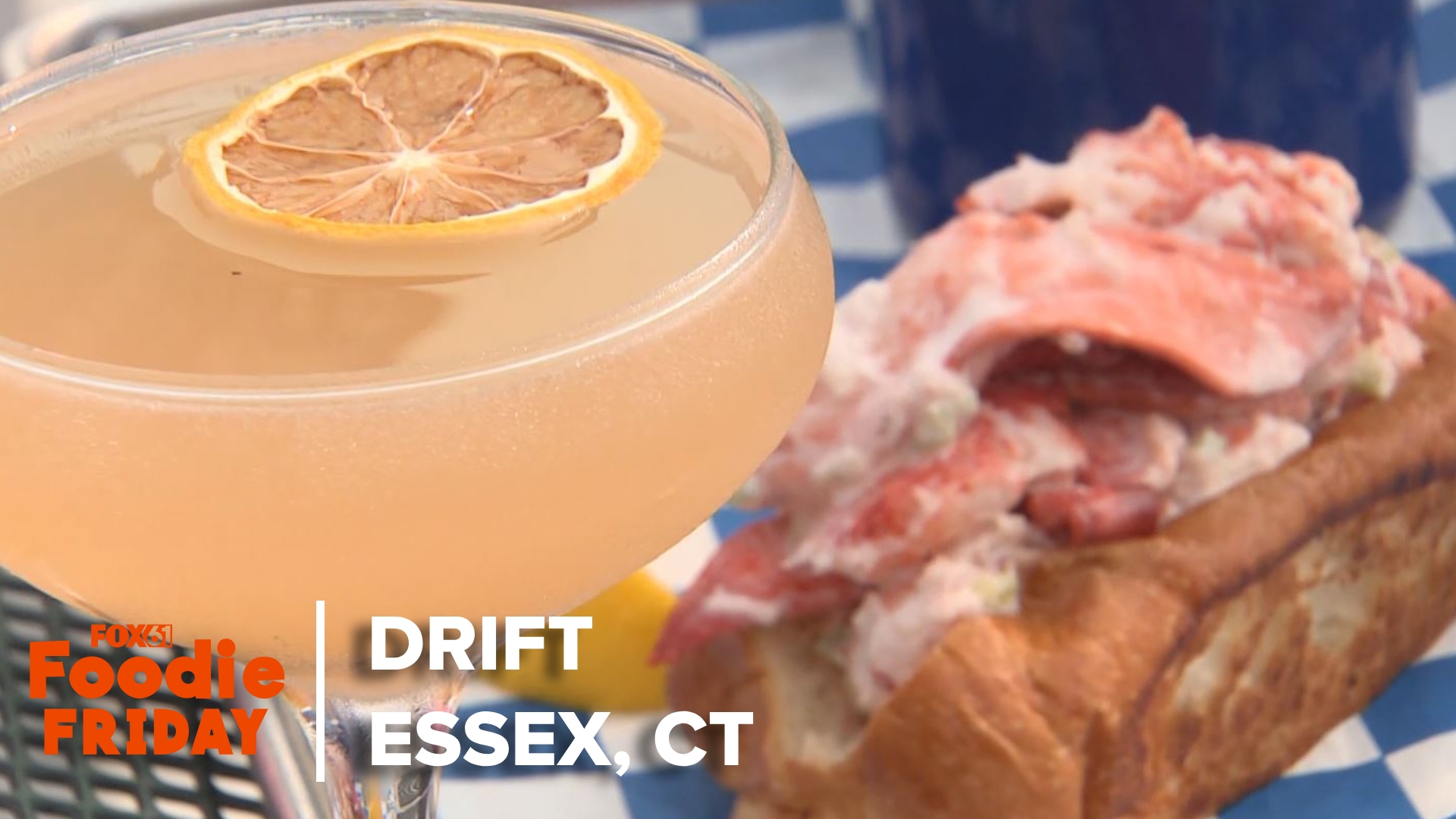 FOX61's Matt Scott visits Drift in Essex for Foodie Friday. Come for the view and stay for the the seafood...or is it come for the seafood and stay for the view?