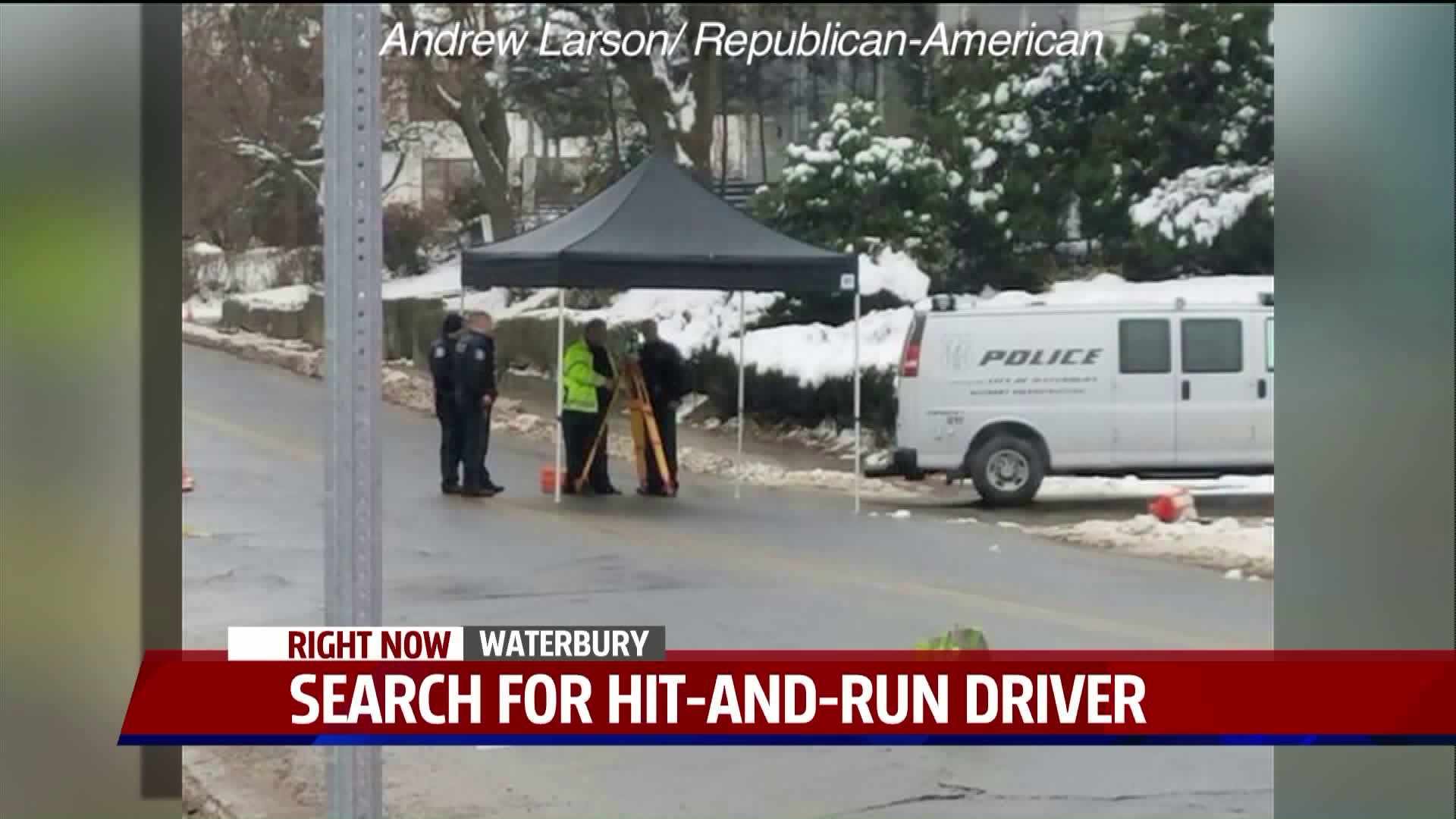 Search for hit and run driver in Waterbury