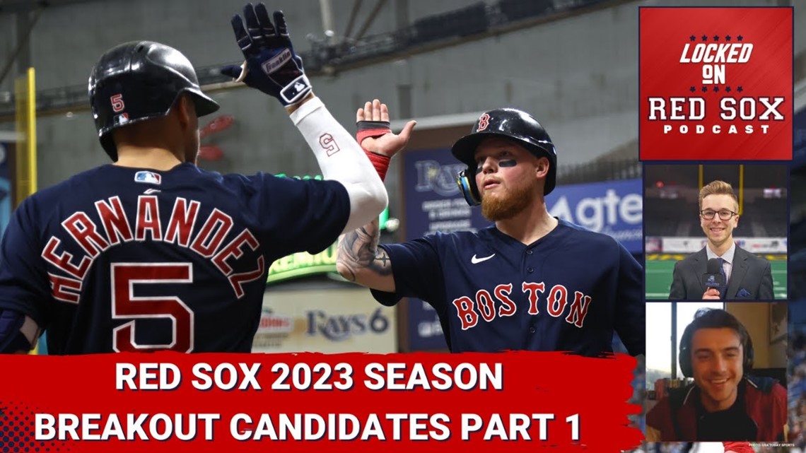 Boston Red Sox 2023 Season Breakout Candidates Part 1