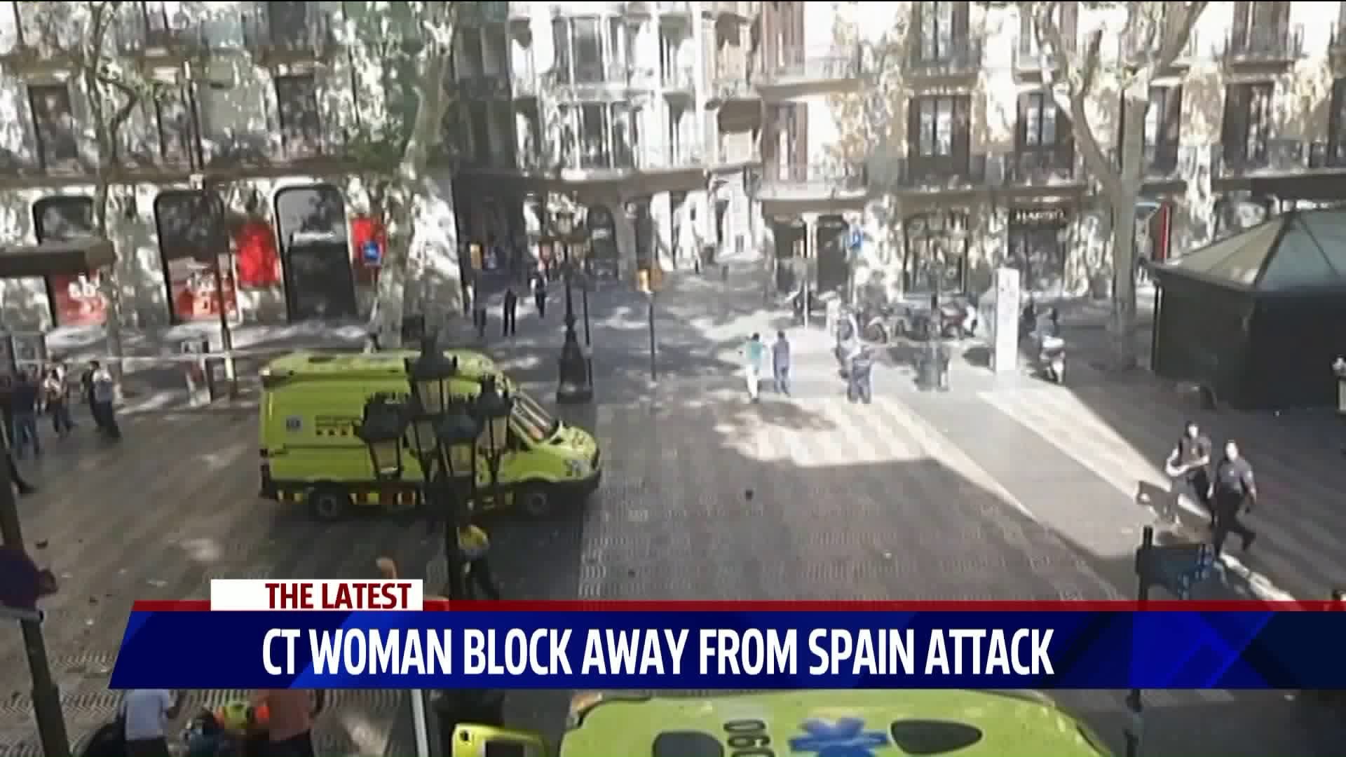 Ct woman was one block away from Barcelona attack