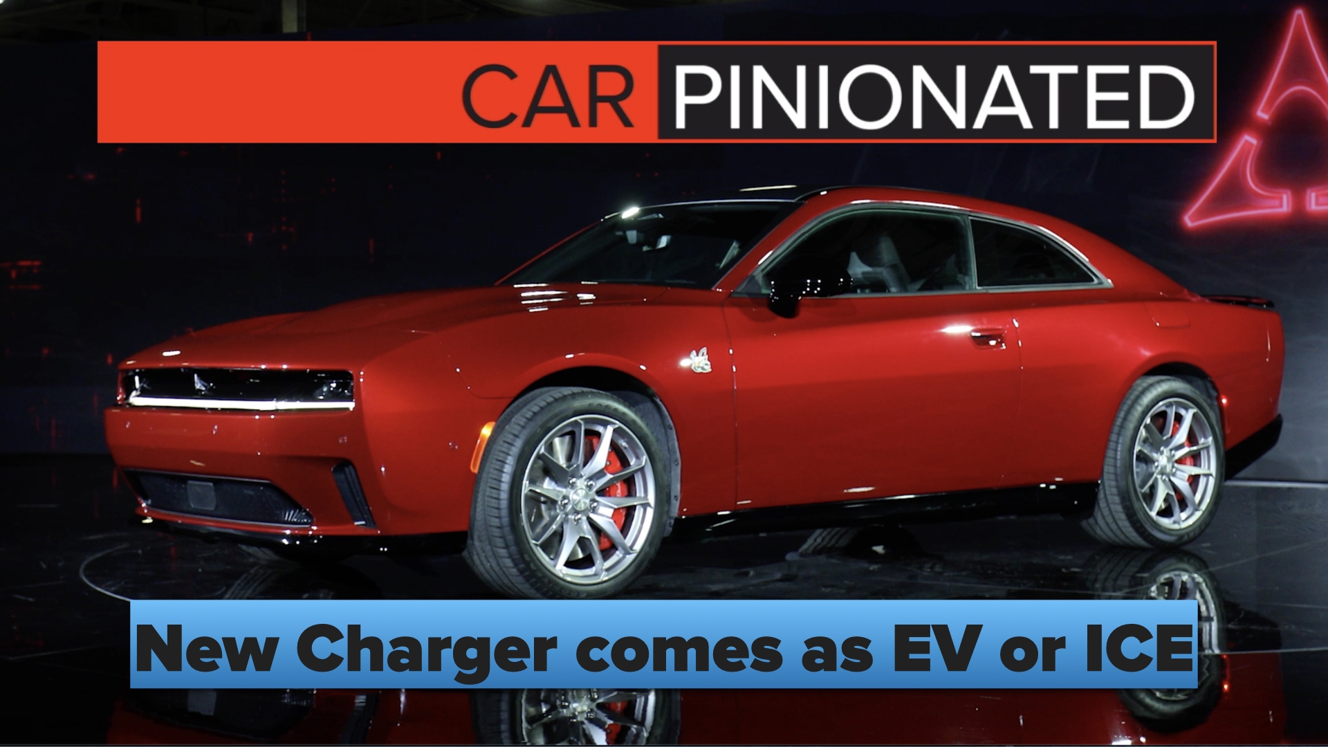 We really like to new Charger which will come as either and EV or ICE
