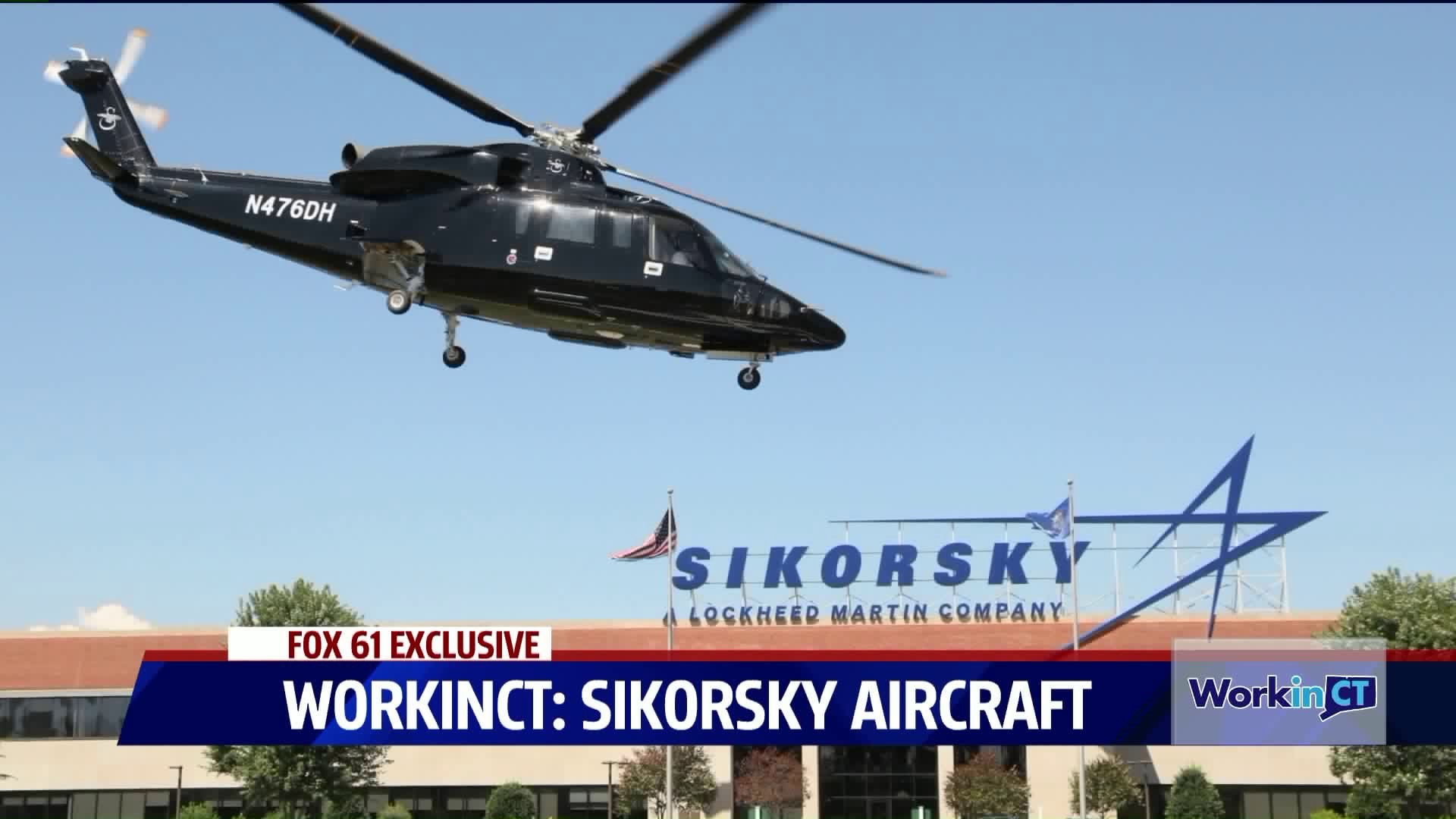 WorkinCT: An exclusive look inside Sikorsky
