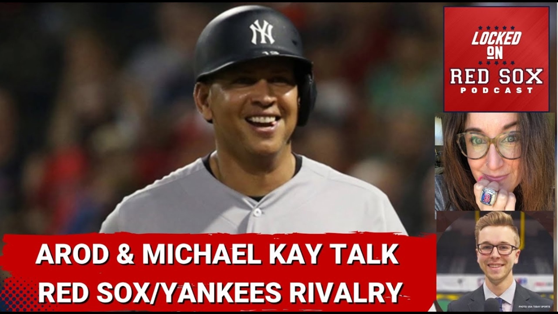 Alex Rodriguez and Michael Kay Talk Red Sox vs Yankees Rivalry
