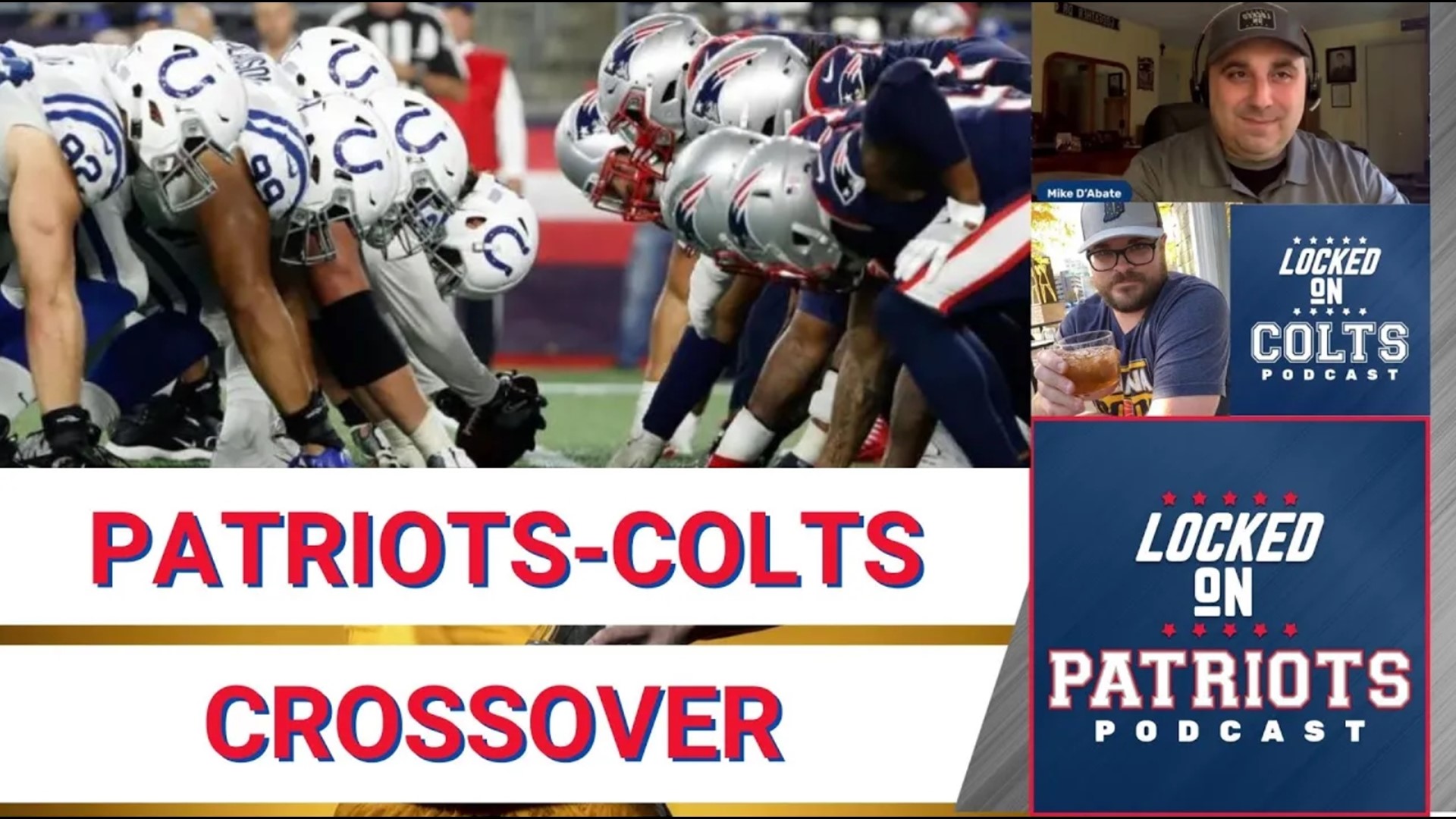 It’s Crossover Thursday on the Locked On Podcast Network. Join Mike D’Abate of Locked On Patriots and Jake Arthur of Locked On Colts as they preview Sunday's game.