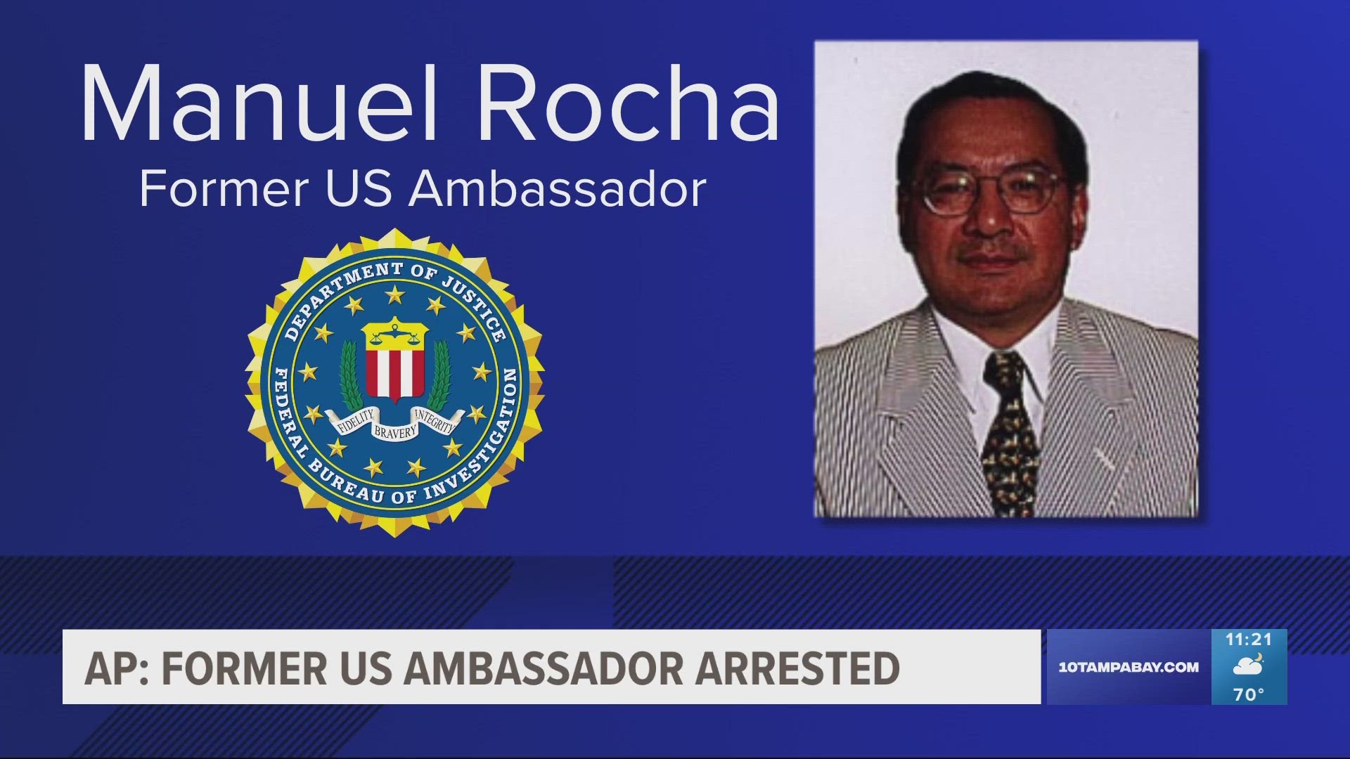 Manuel Rocha, 73, was arrested in Miami on Friday on a criminal complaint.