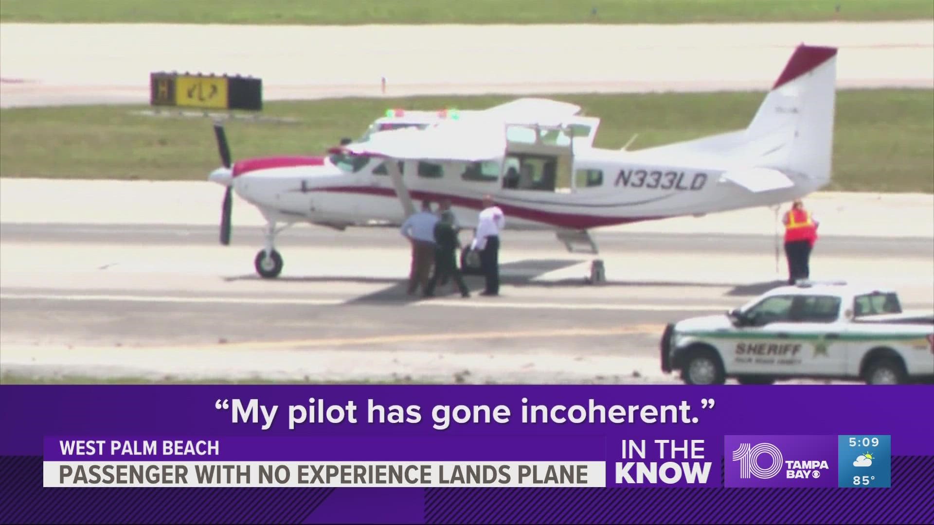 Despite having no flight experience, the passenger was able to take over and successfully land the plane after the pilot had a medical emergency.