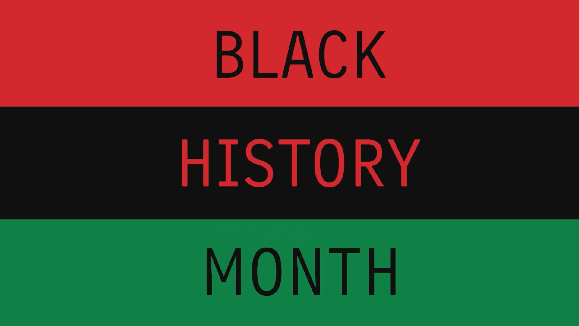 Our heart, our hope, our history: Black History Month