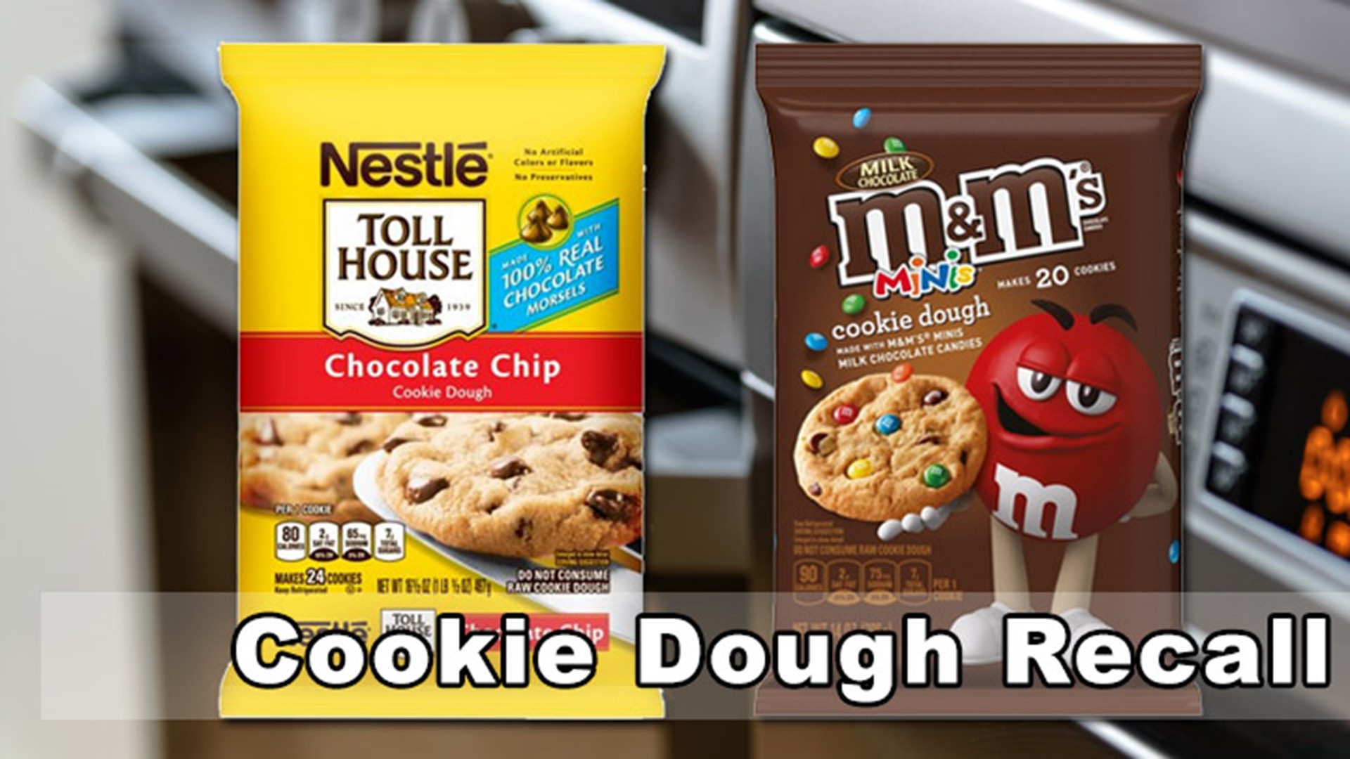 Nestlé USA recalls ReadytoBake cookie dough products