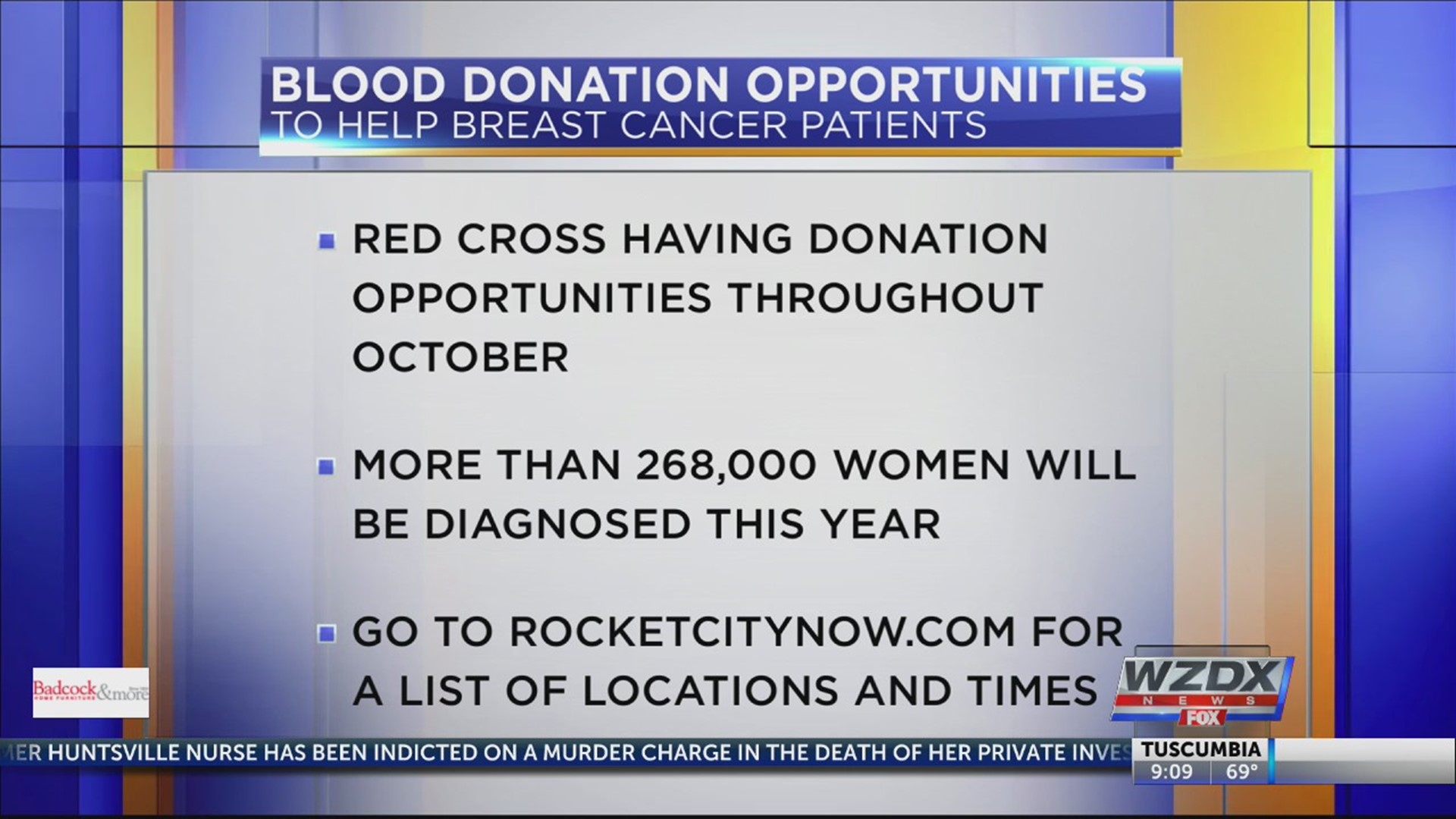 The Red Cross needs you to donate blood to help people fighting breast cancer.