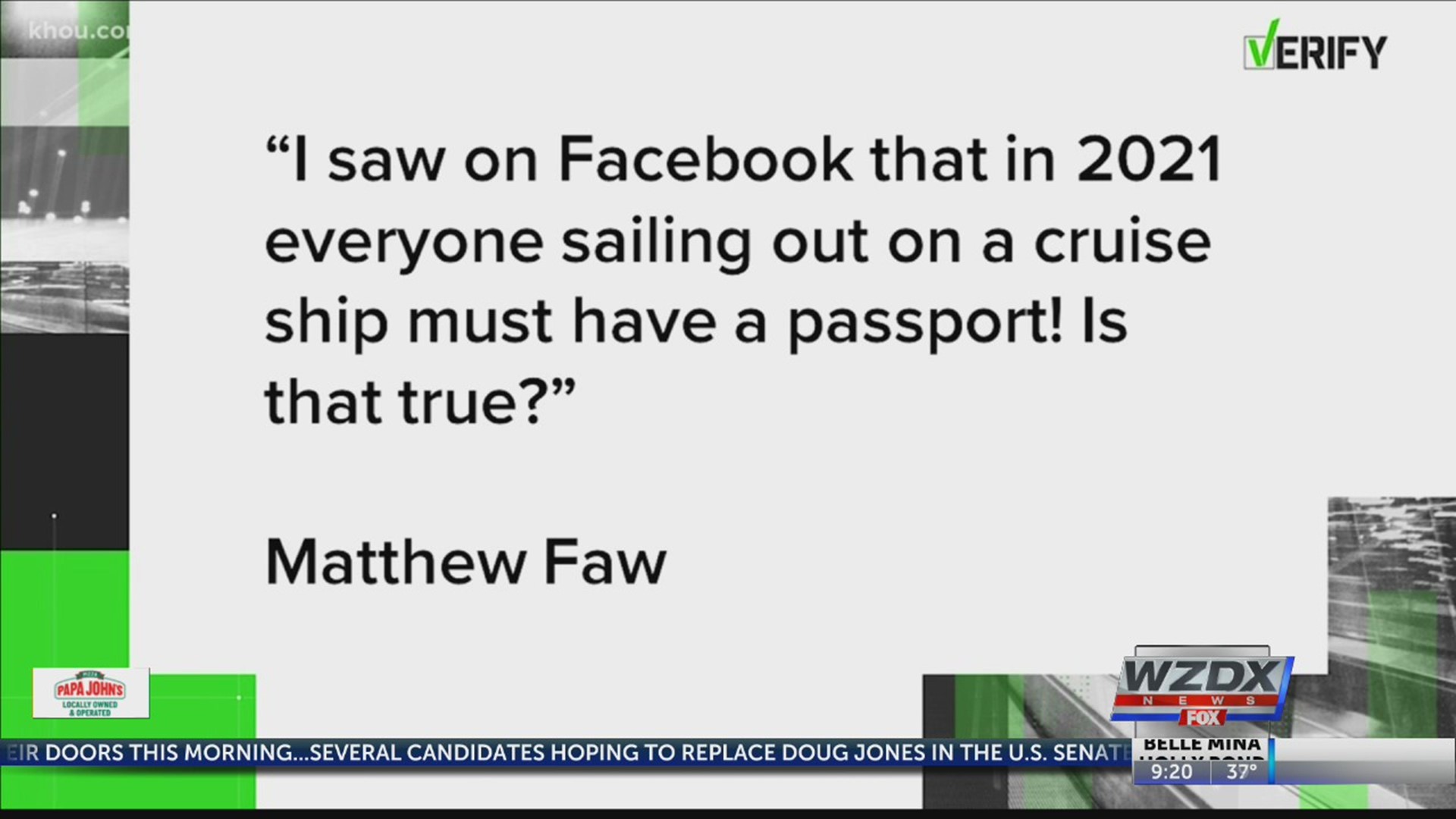 A viewer wrote into Tegna's Verify team after seeing a suspicious post on Facebook. Matthew Faw emailed saying he "Saw on Facebook that in 2021 everyone sailing out on a cruise ship must have a passport! Is that true?" That would be big news, so we needed to get Matthew answers.