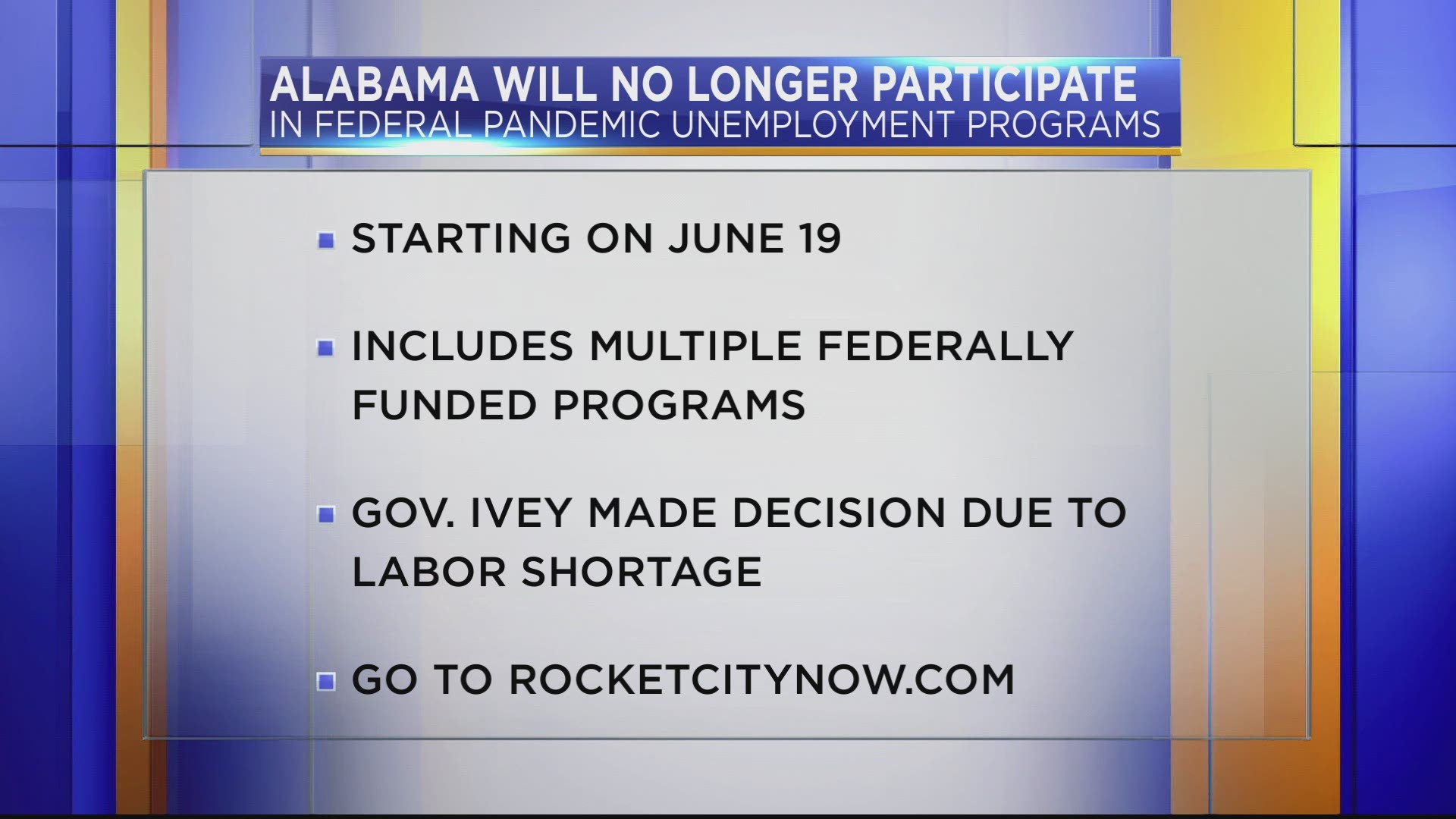 The programs provided additional funds beyond what Alabama offers in its unemployment programs.