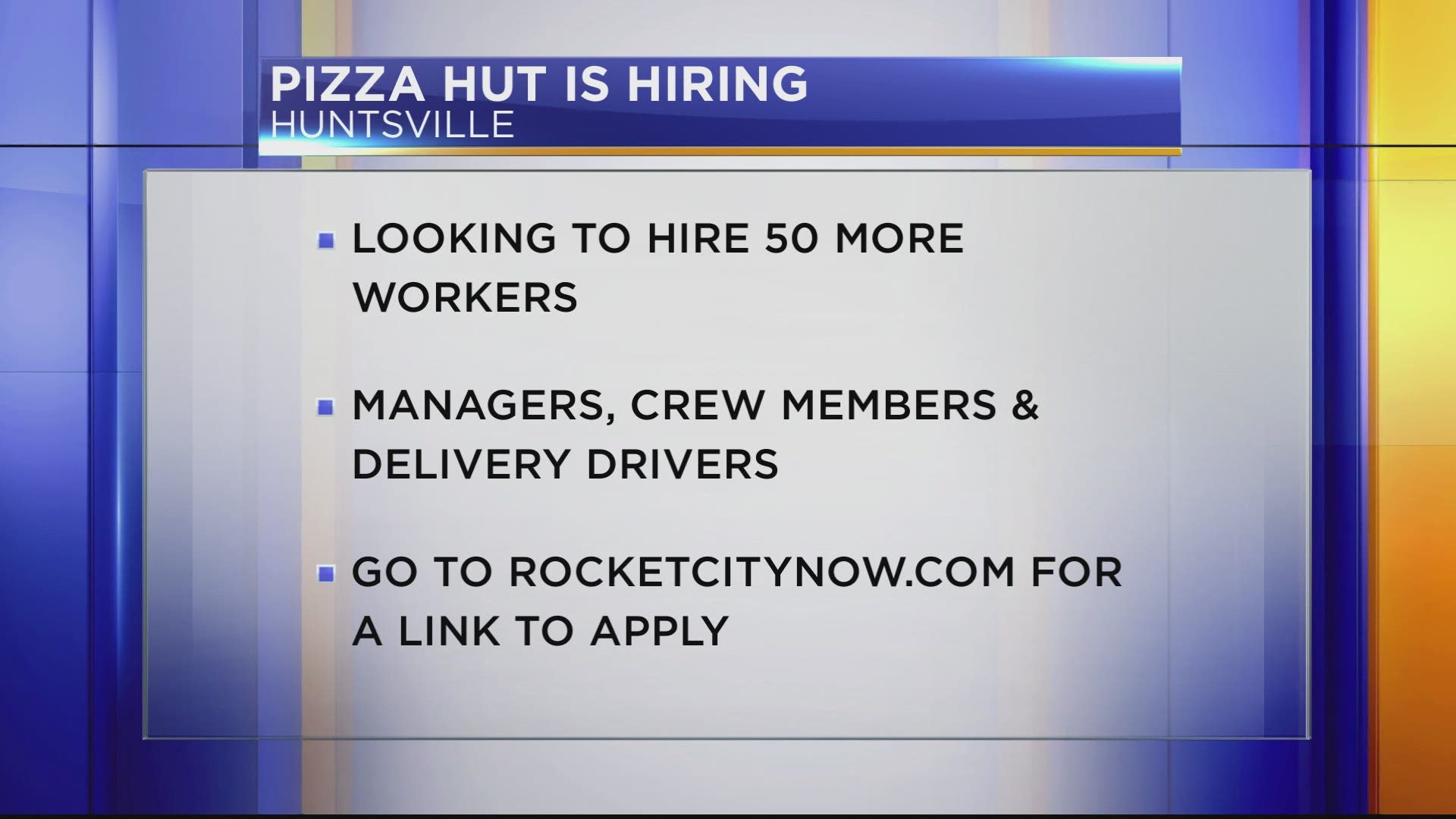 GPS Hospitality is hiring managers, crew members and Pizza Hut delivery drivers at its Pizza Hut locations in the Huntsville area.