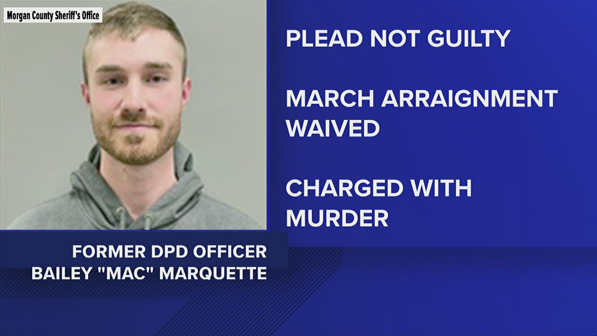 Former Decatur officer Bailey 'Mac' Marquette is the officer identified in a federal suit to have shot and killed Steve Perkins in September 2023.