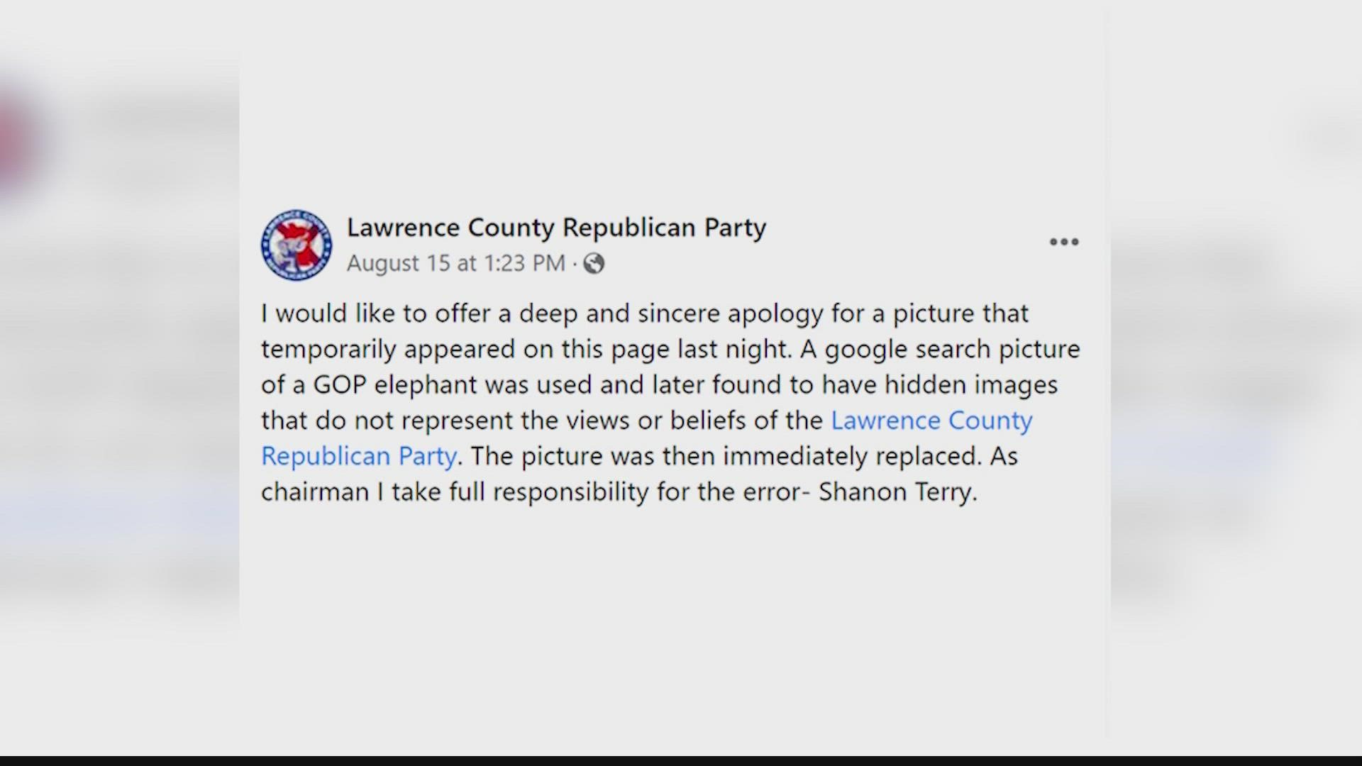 The Lawrence County Republican Party Chair issued an apology for an image posted earlier this week - that was immediately taken down. This image may be disturbing.