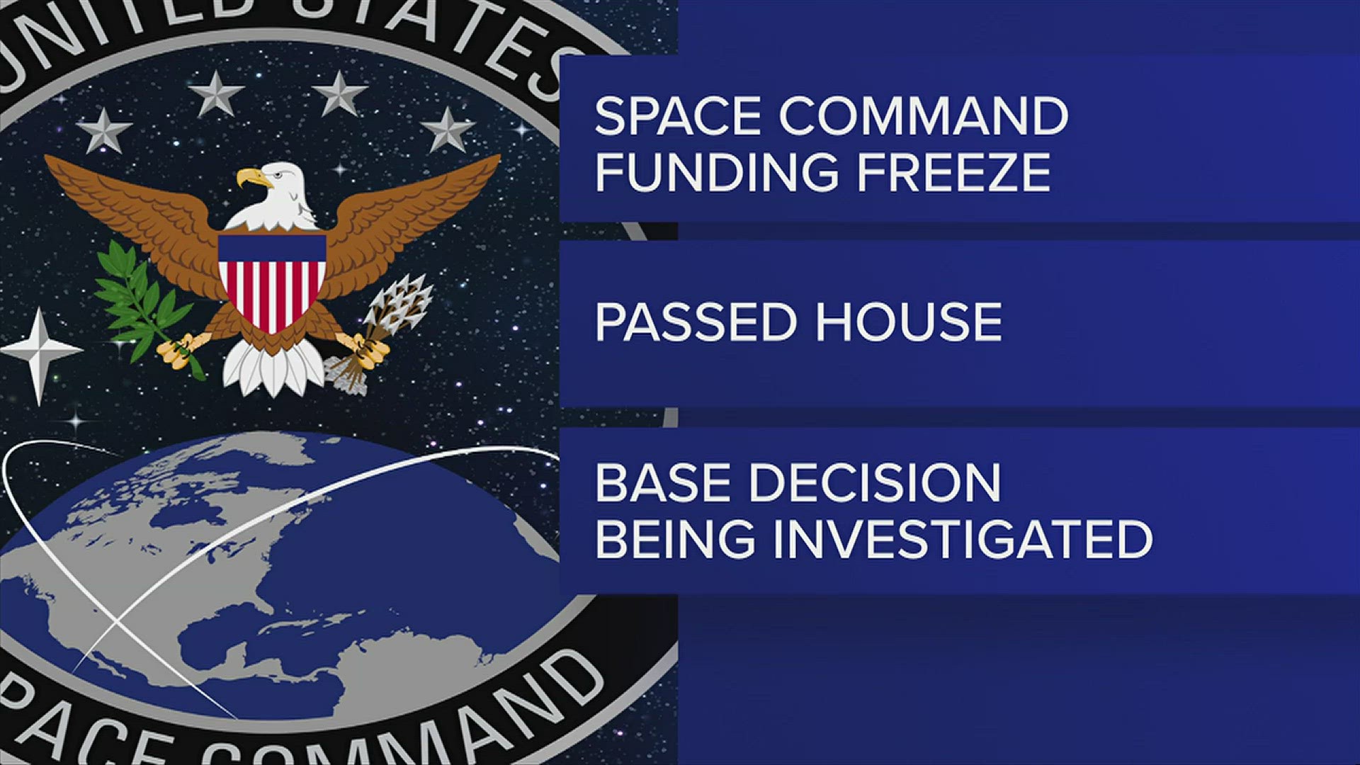 Funding freeze for Space Command Headquarters will last until June 2024