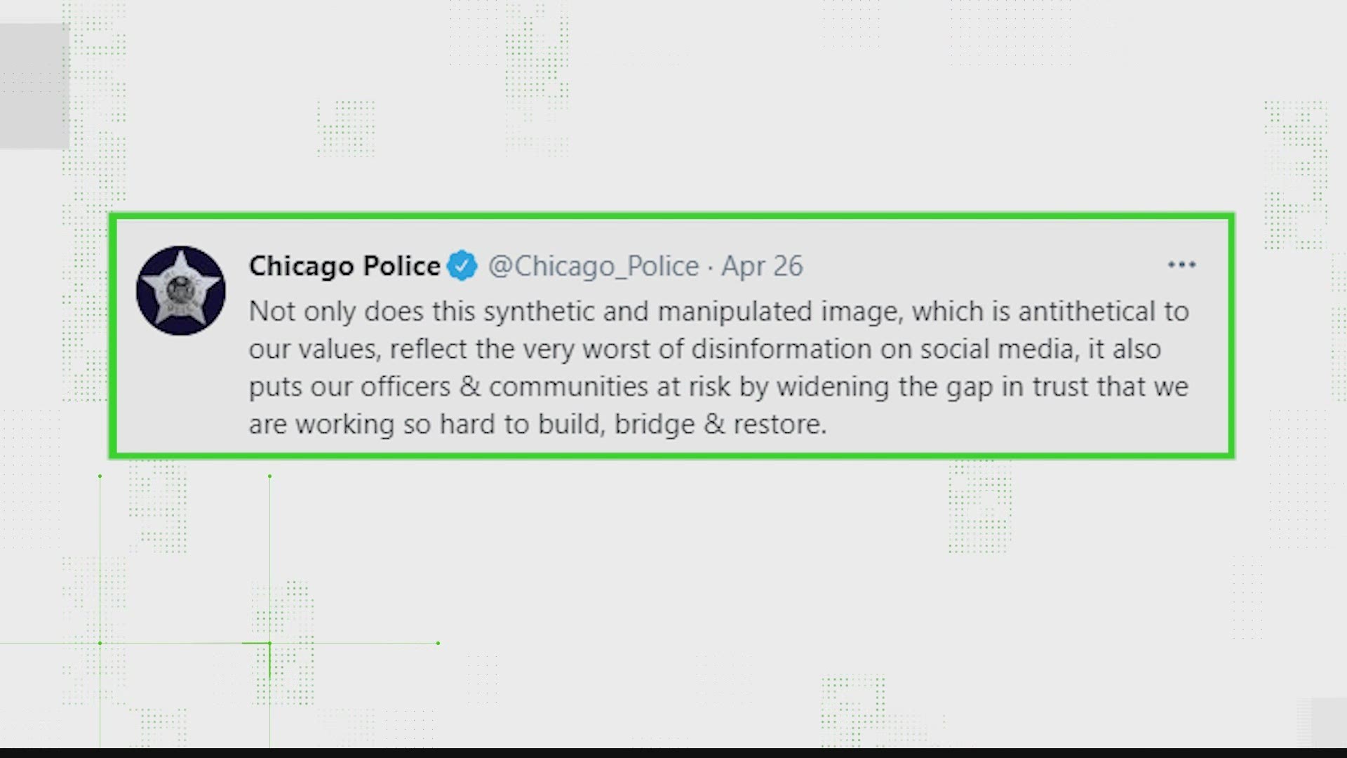 There’s no evidence the tweet was ever posted and the Chicago Police Department has denied it.