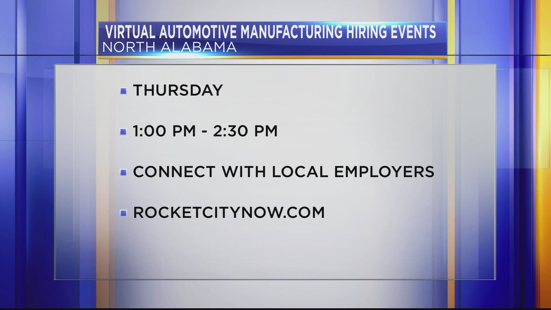 The North Alabama Virtual Automotive Manufacturing Hiring Event will be held on March 11 from 1 p.m. to p.m.