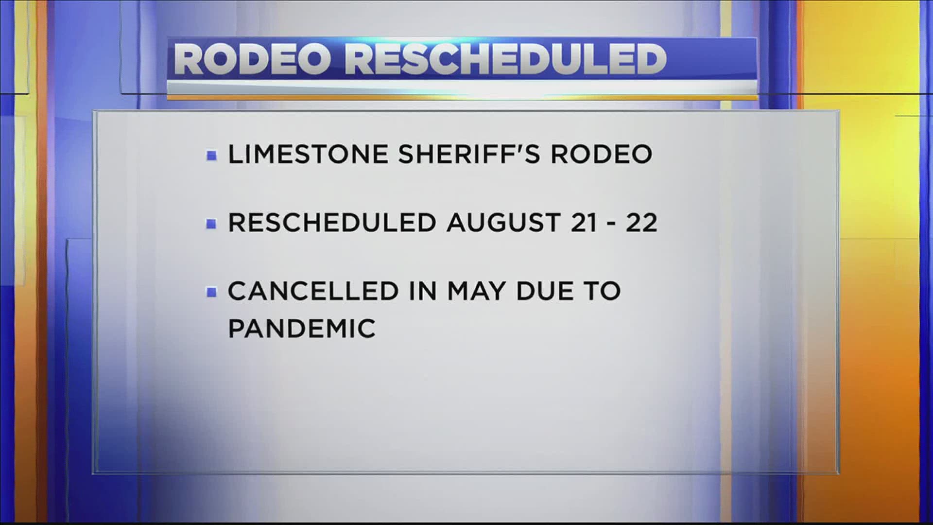 The rodeos will go on, with COVID-19 precautions.
