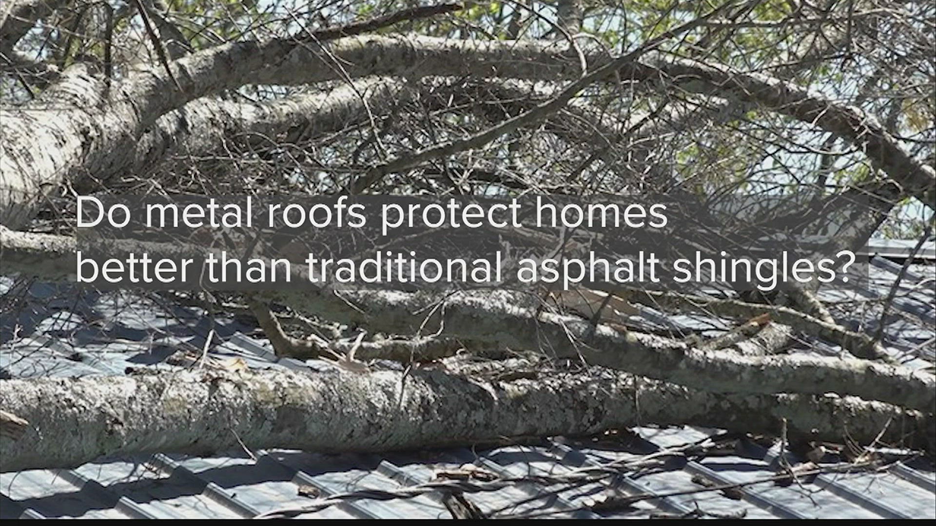 Roofing experts say in most cases metal roofs can protect your home better against the elements - it depends on several other factors.