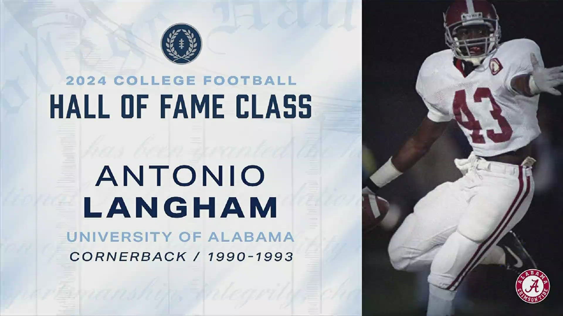 Former Alabama defensive back Antonio Langham was selected as part of the 2024 College Football Hall of Fame class