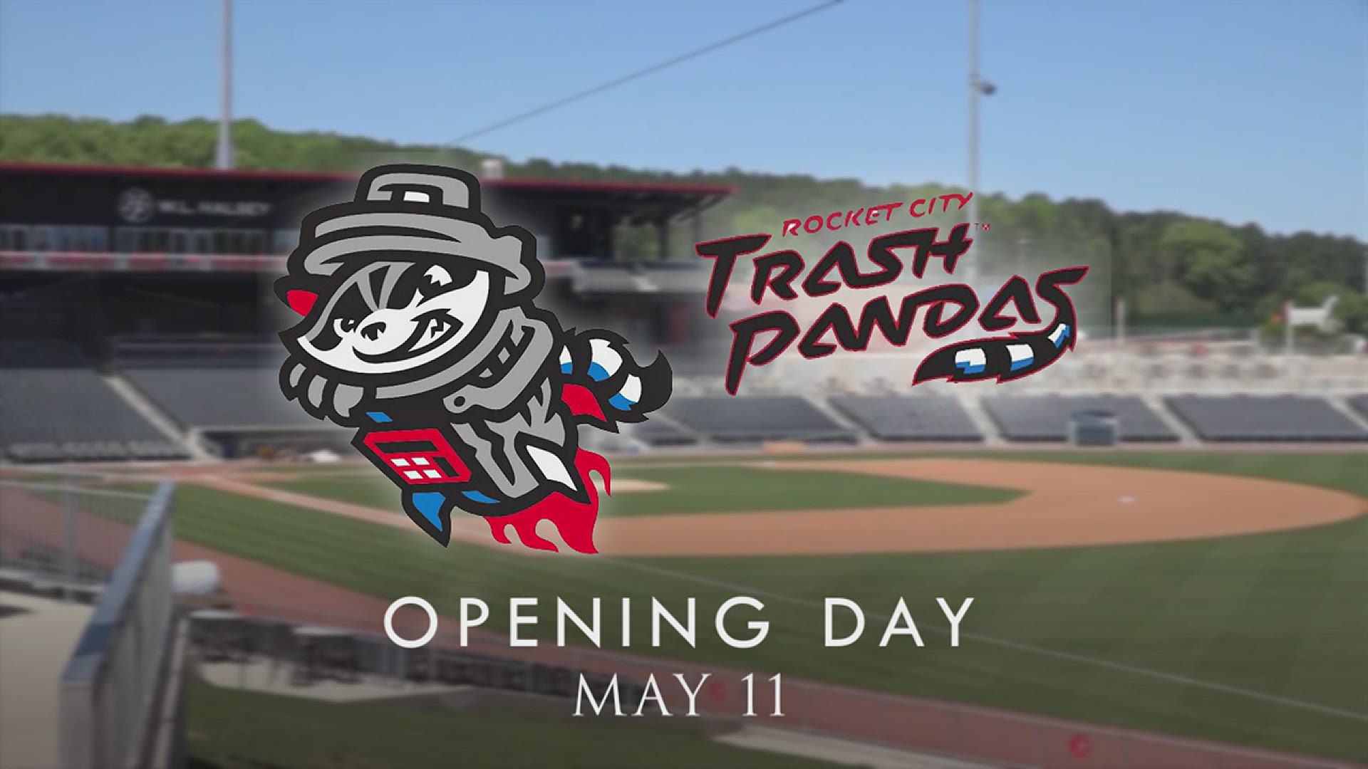 The Rocket City Trash Pandas open their home season on May 10, 2021.