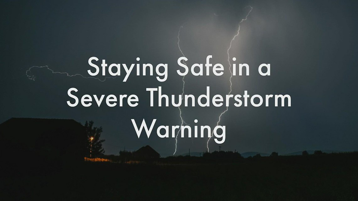 Staying safe in a severe thunderstorm warning