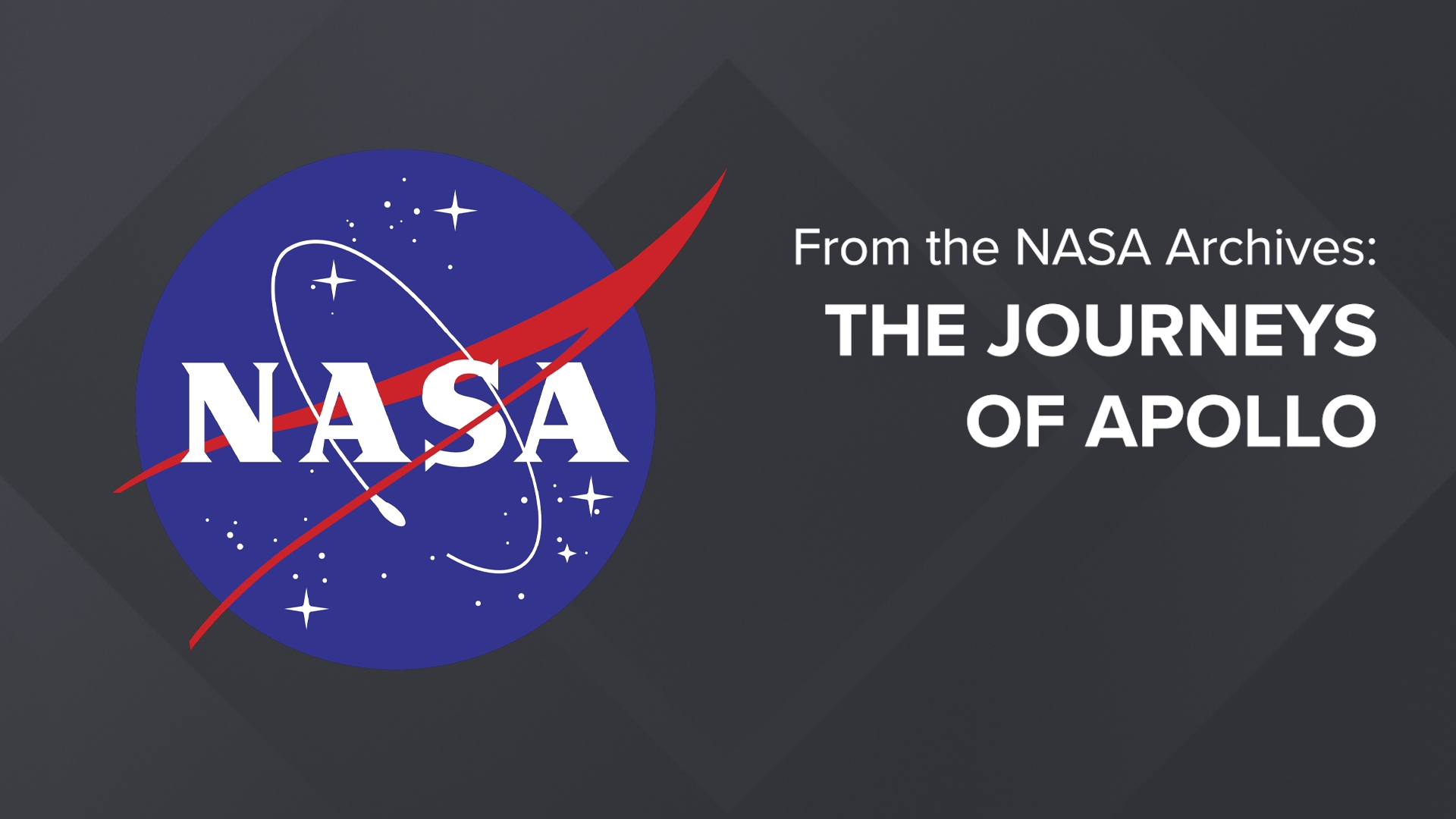 NASA Archives The Journeys of Apollo