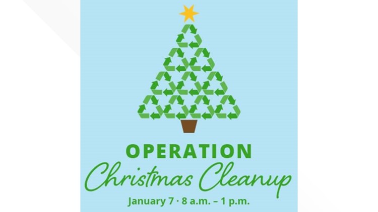 Operation Christmas Cleanup – Jan. 7th