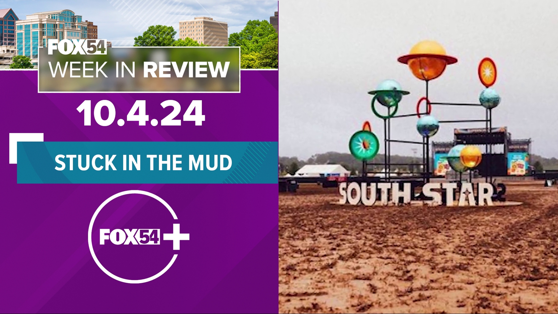 Stuck in the Mud FOX54 Week in Review Oct. 4, 2024