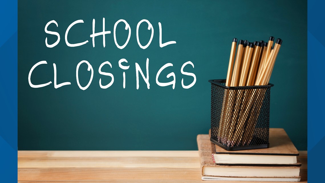 School closings, after-school activity cancellations | Weather ...