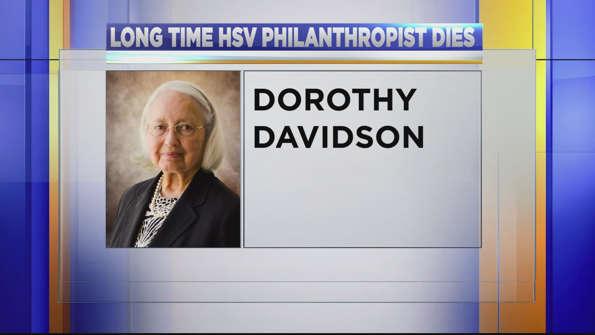 Huntsville philanthropist and engineering pioneer Dr. Dorothy Davidson died at her home on Tuesday, May 11.