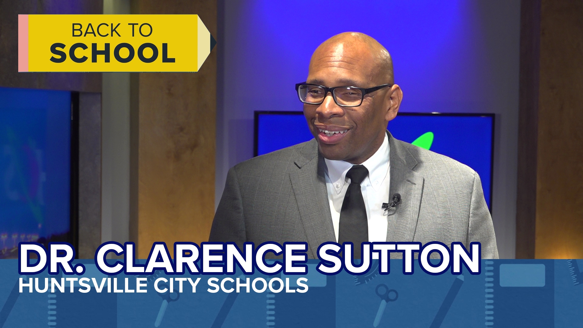 Back-to-School: Huntsville City Schools Superintendent Dr. Clarence Sutton | Full Interview