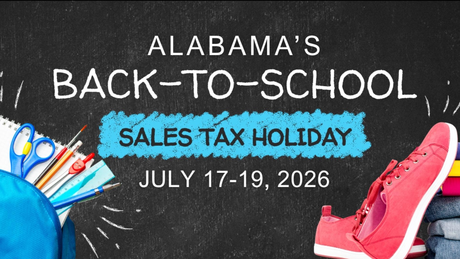 Alabama back-to-school sales tax holiday set for July 17–19 ...