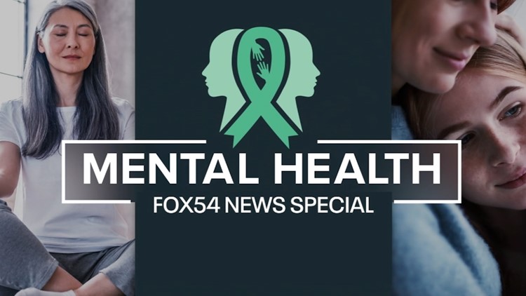 Mental Health Awareness Month: A FOX54 News Special